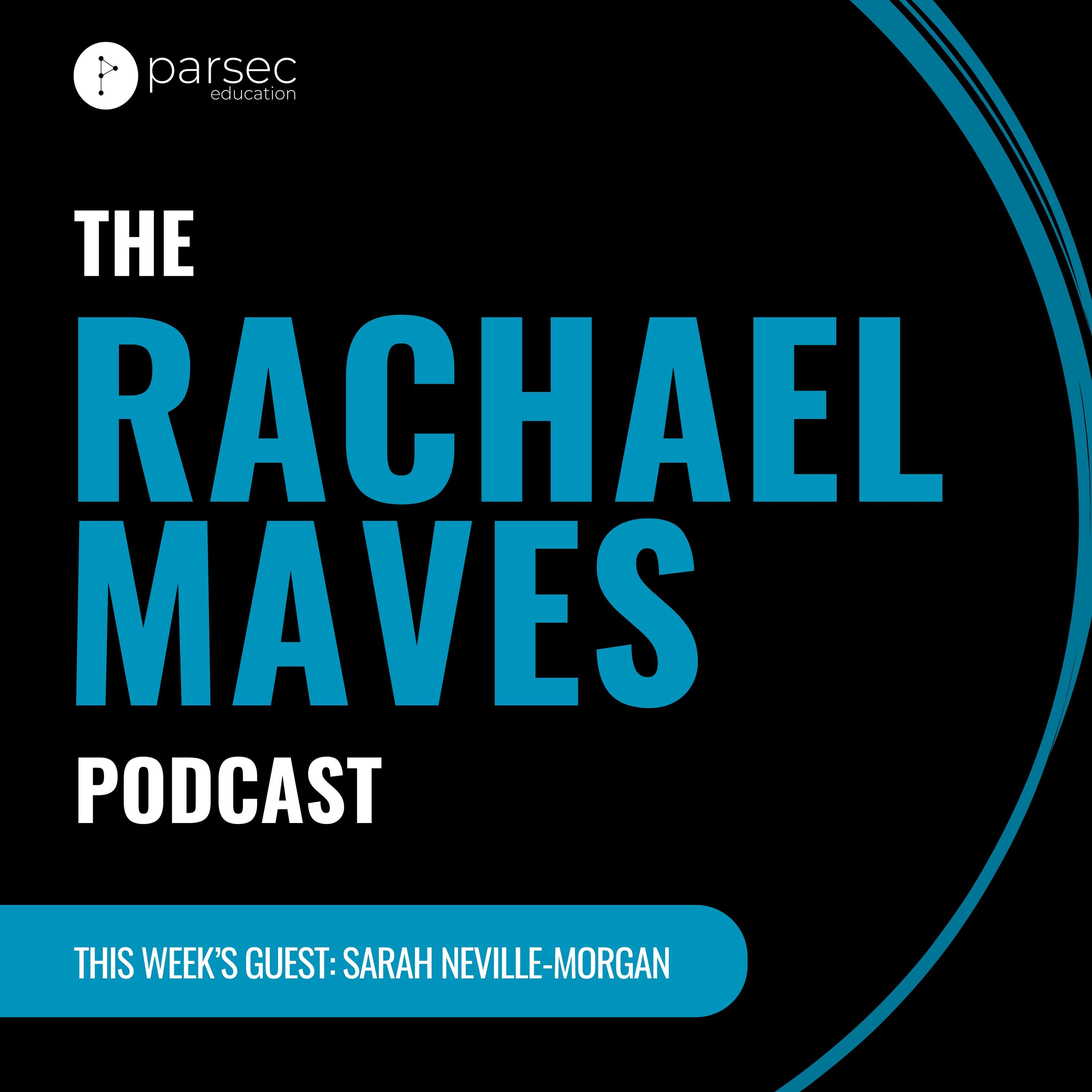 The Rachael Maves Podcast