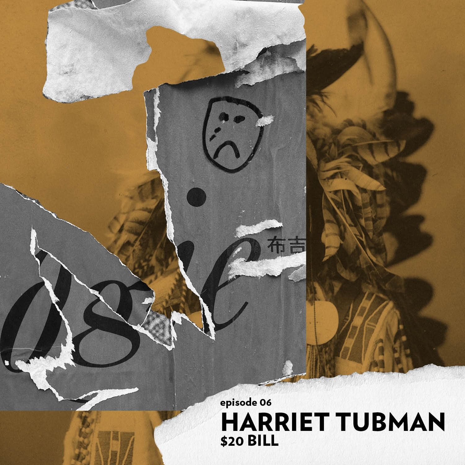 Harriet Tubman & the $20 Bill