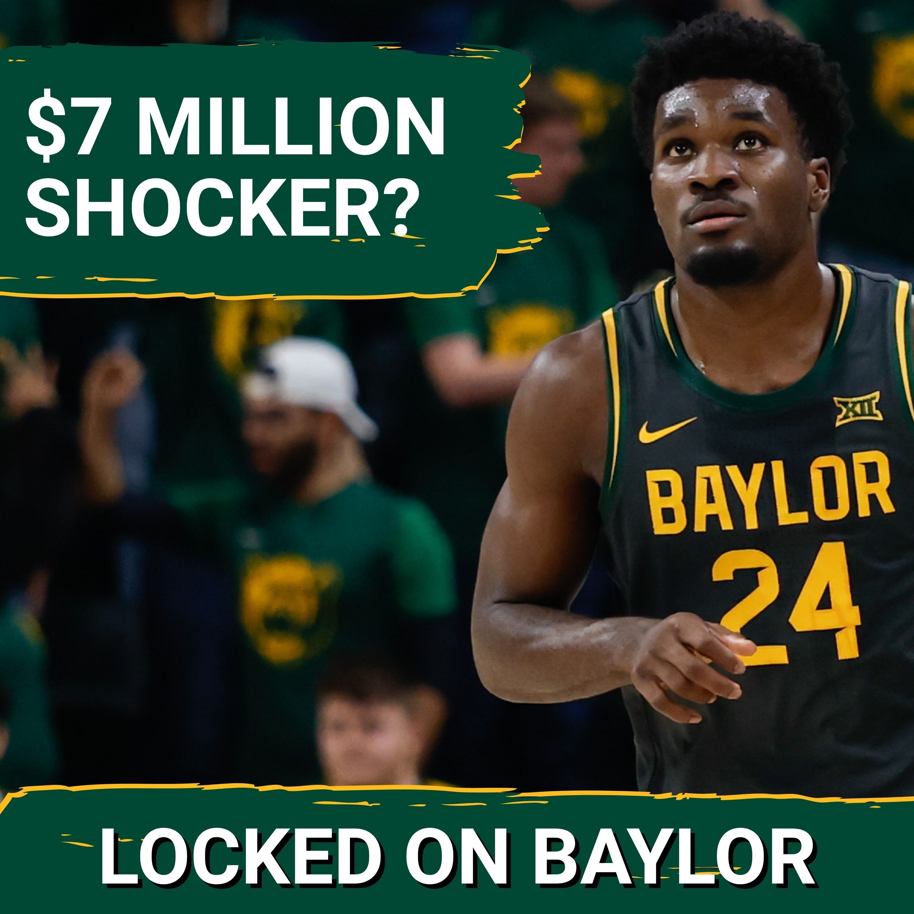 SHOCKER: Tounde Yessoufou ABANDONS Baylor Bears for Rick Pitino—$7 Million Offer EXPOSED? episode artwork