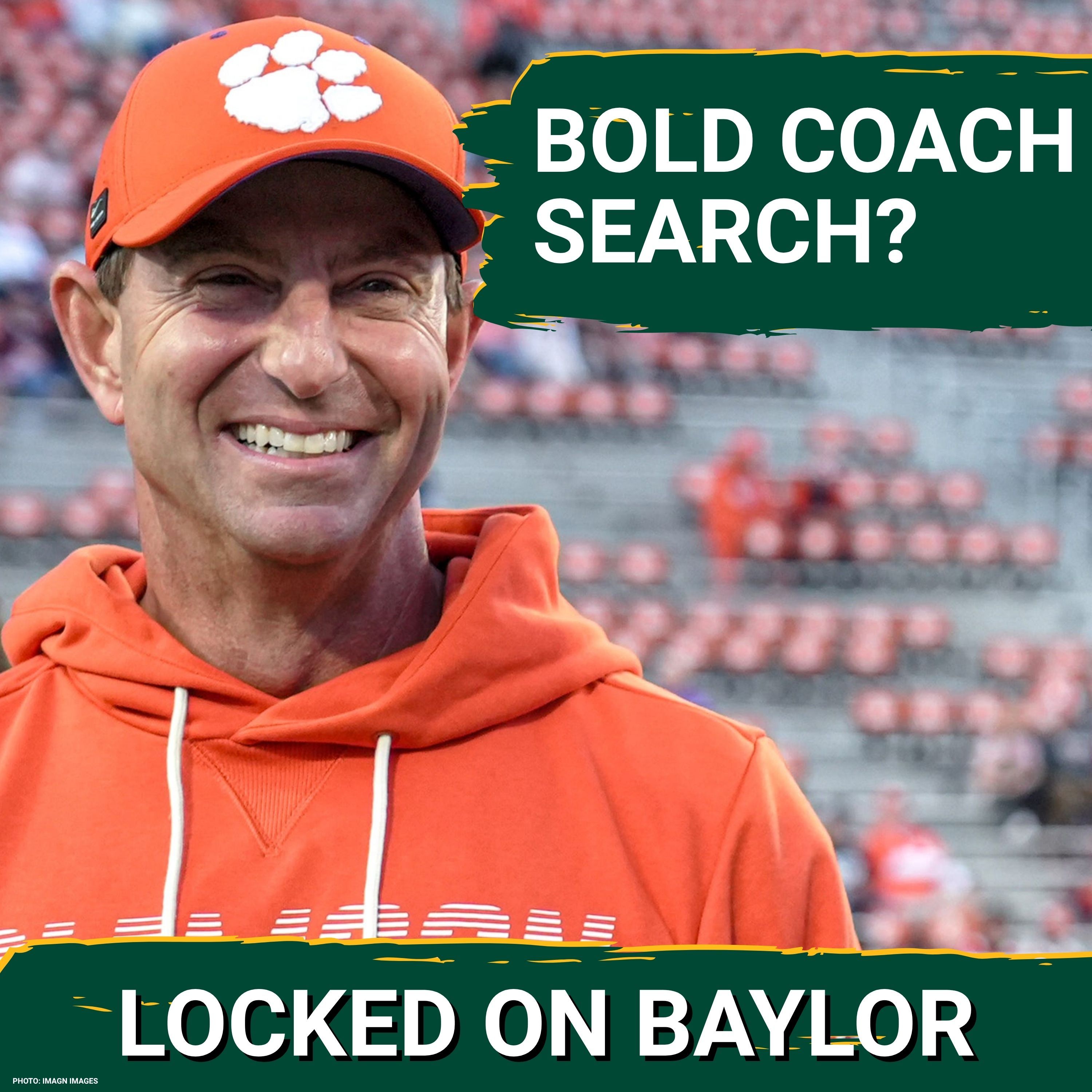 STUNNING: College Football LEGENDS Would LOVE Baylor Coaching Job - They Should REJECT Dabo & Gundy?