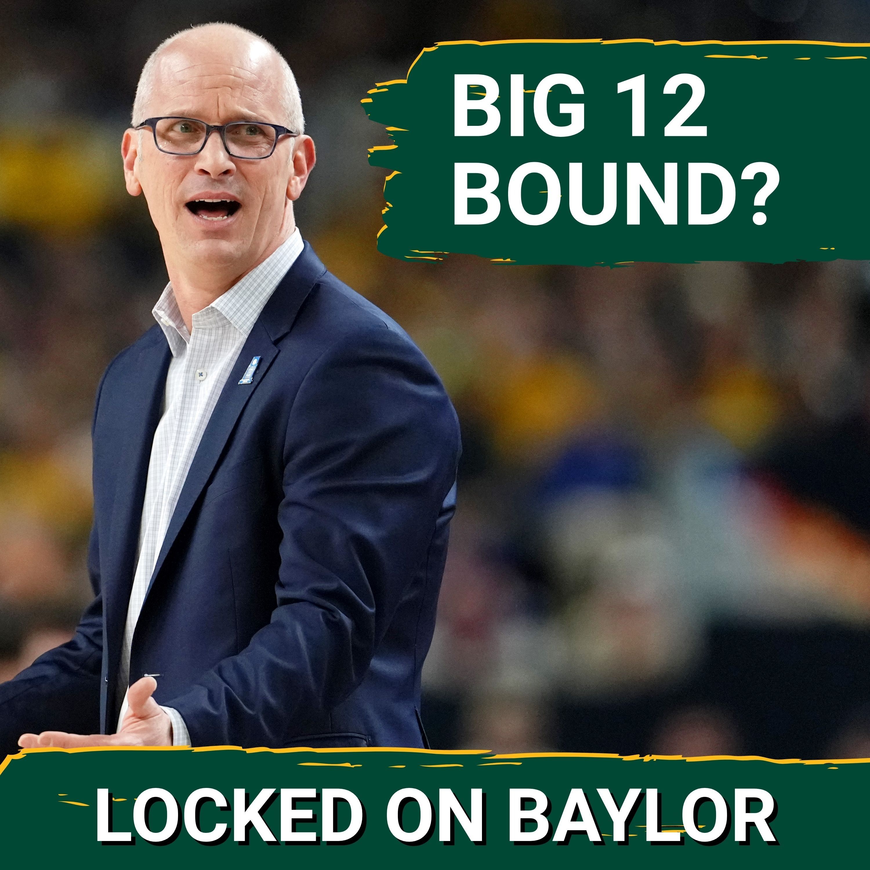 REALIGNMENT: Big 12 EXPANDING to Add UConn, NC State If Brett Yormark Can Handle THIS PROBLEM?