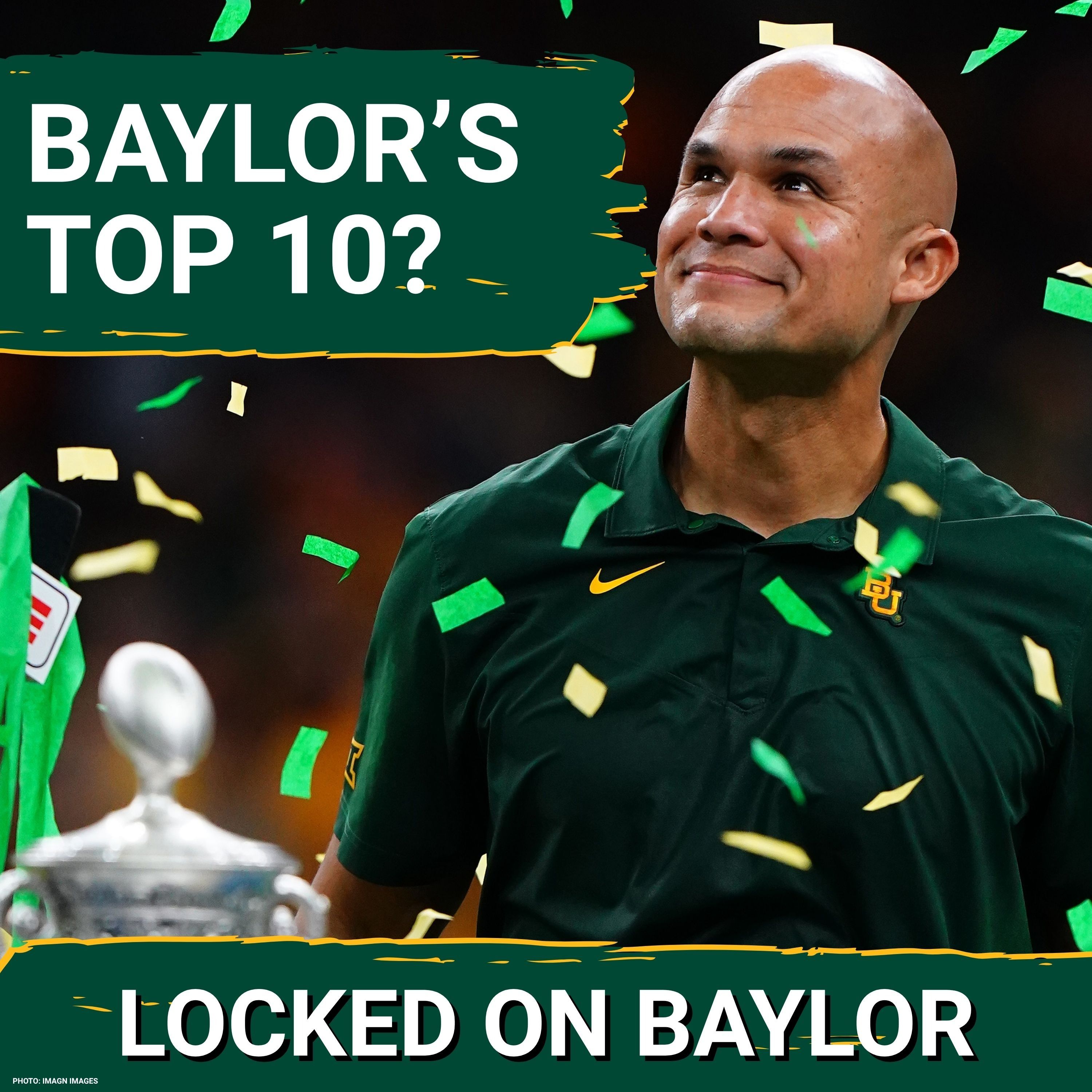 REVEALED: Baylor's Top 10 BEST Moments of the DECADE! Kim Mulkey CONTROVERSY On the List? episode artwork