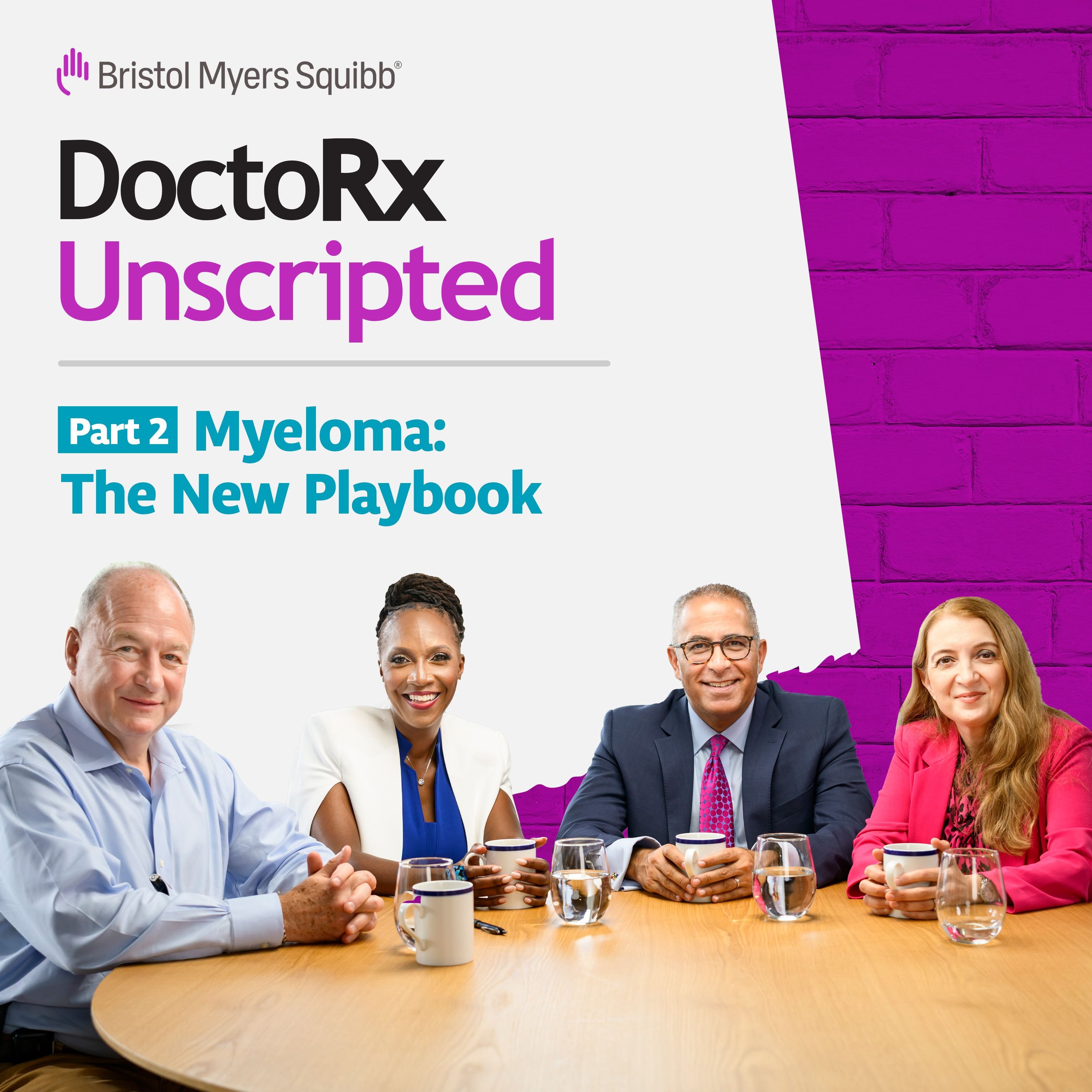 Part 2 – Myeloma: The New Playbook