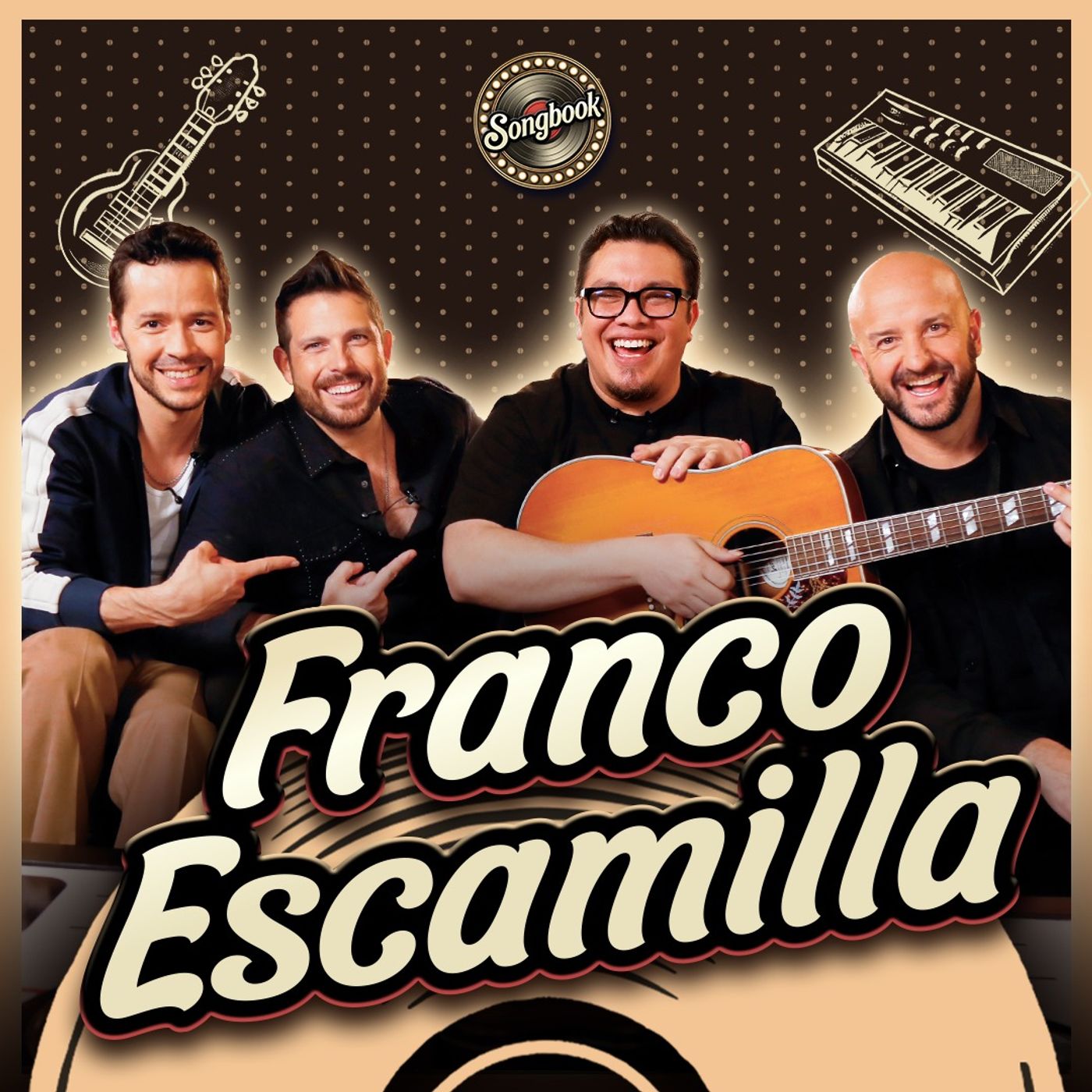Franco Escamilla en Songbook T.3 - EP. 19