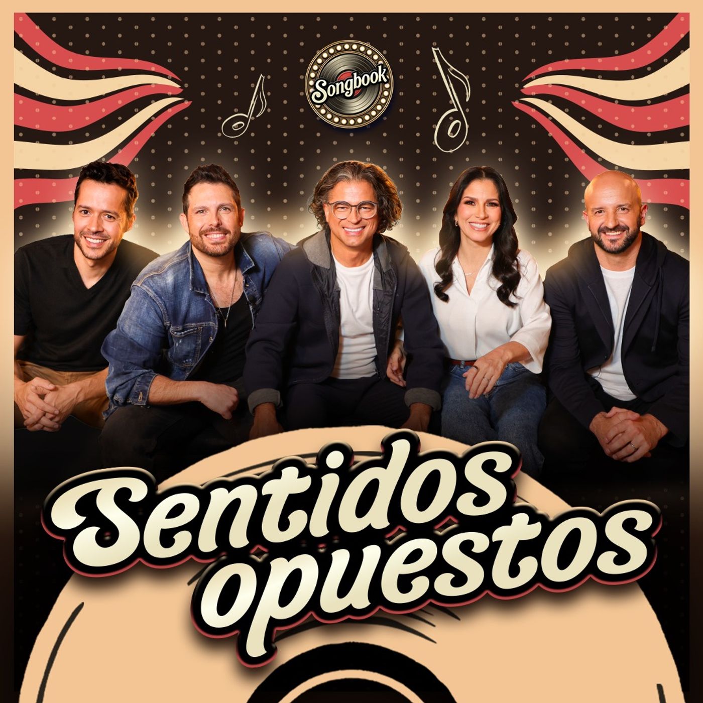 Sentidos Opuestos en Songbook T.3 - EP. 13