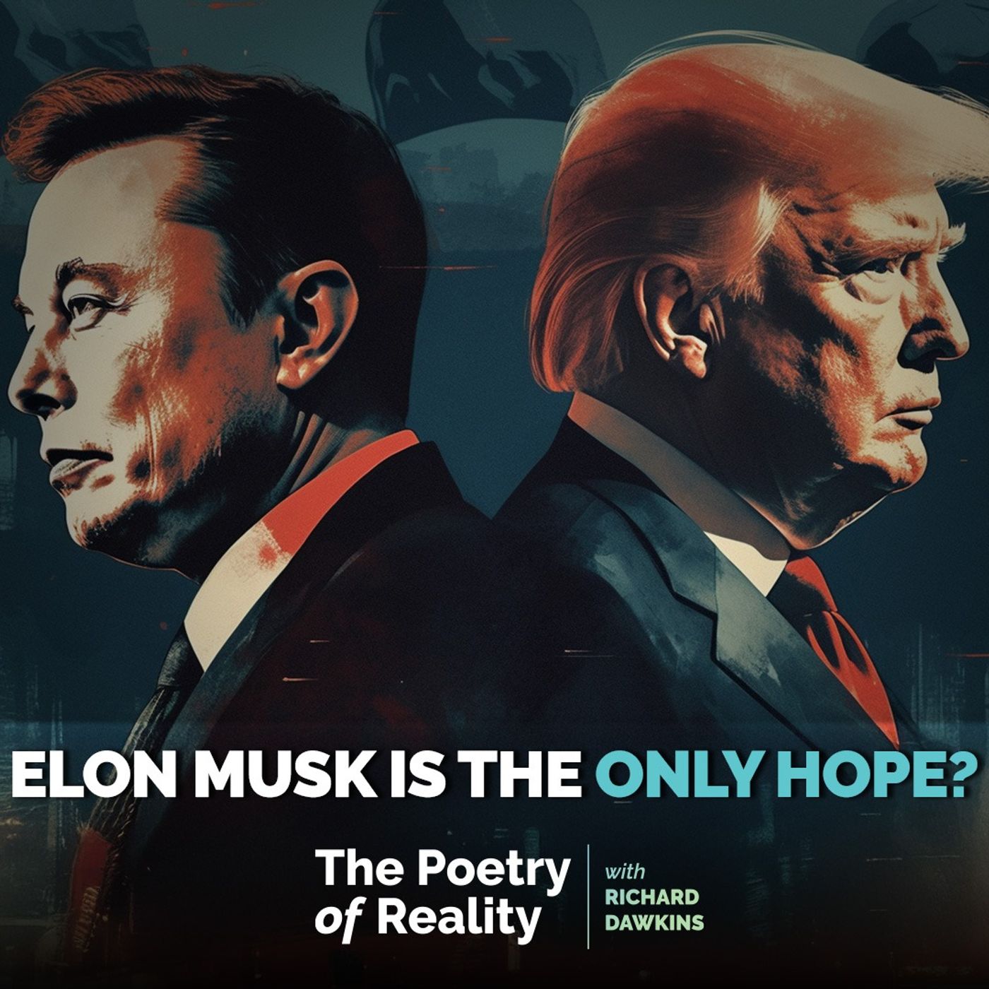 Is Elon Musk Our Only Hope? | Richard Dawkins in Conversation with Andrew Gold