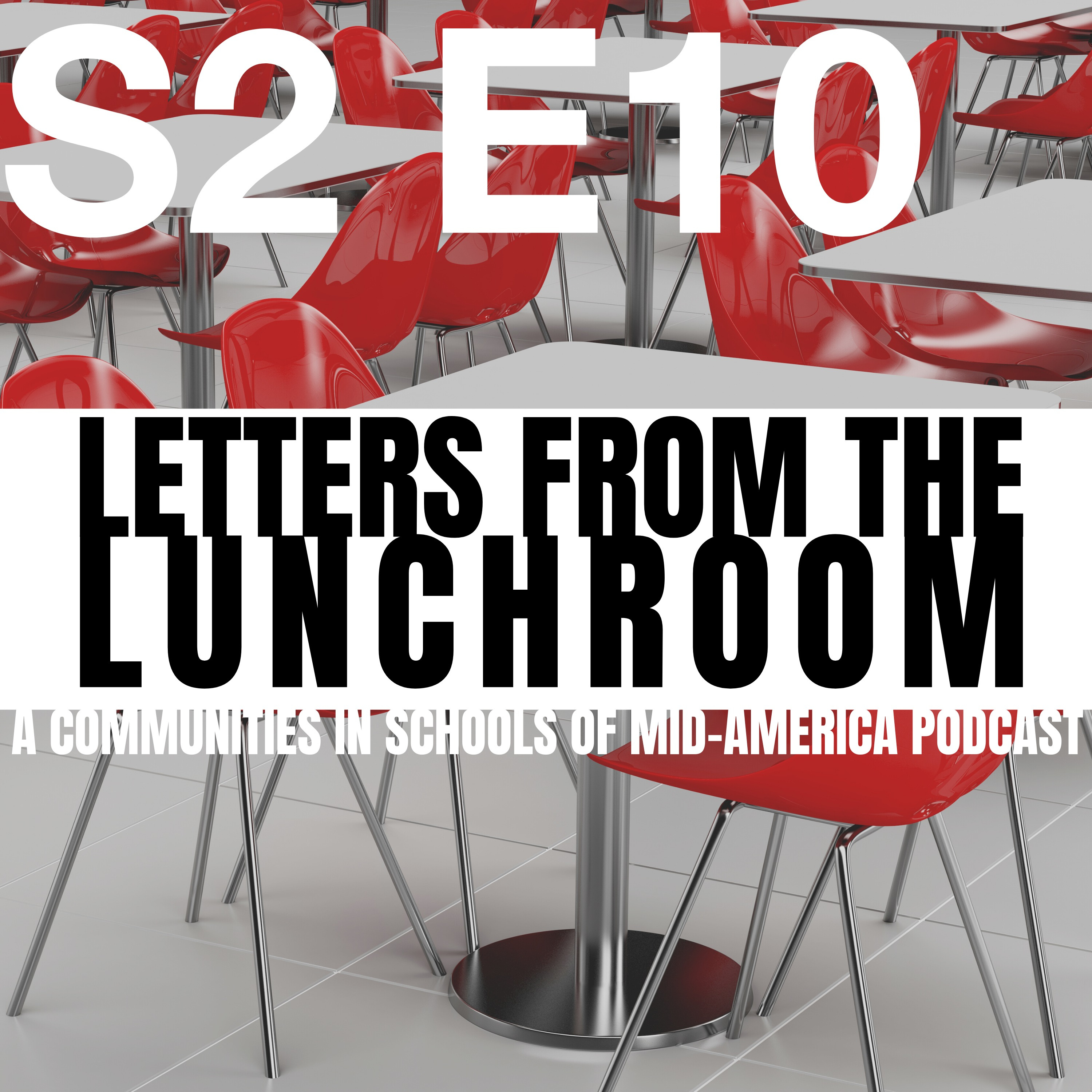 cover of episode S2 EP10: Site Coordinator Series, feat. Stacie Jackson of Kennedy Elementary School