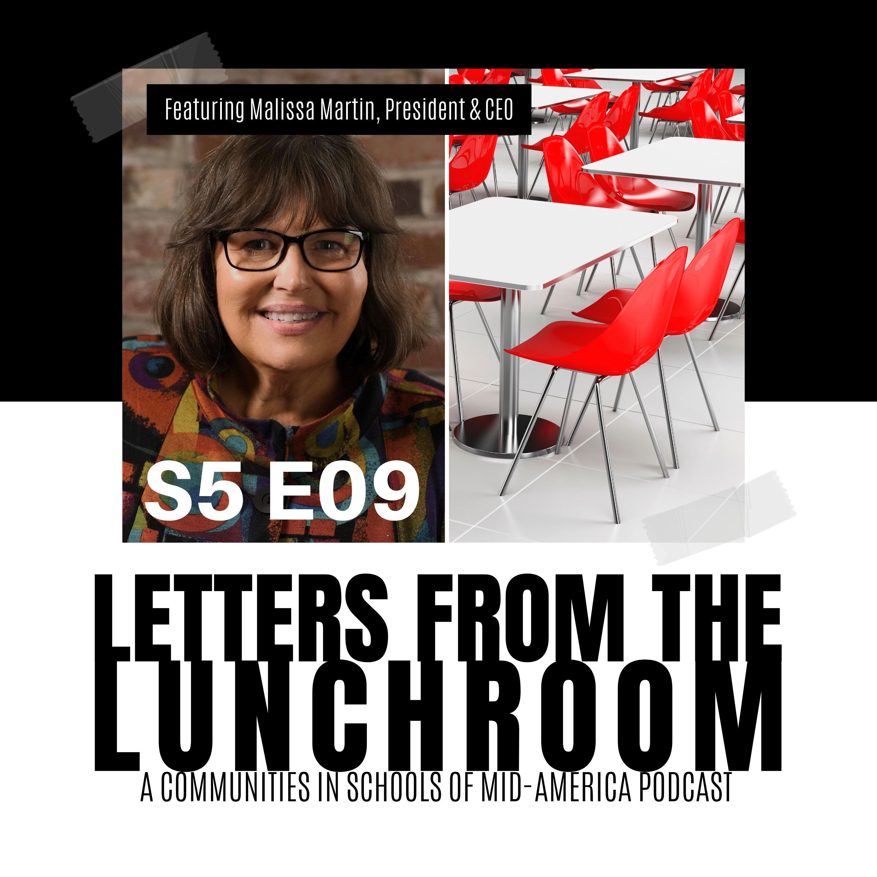 cover of episode S5 E9: Special Episode with Malissa Martin, President and CEO