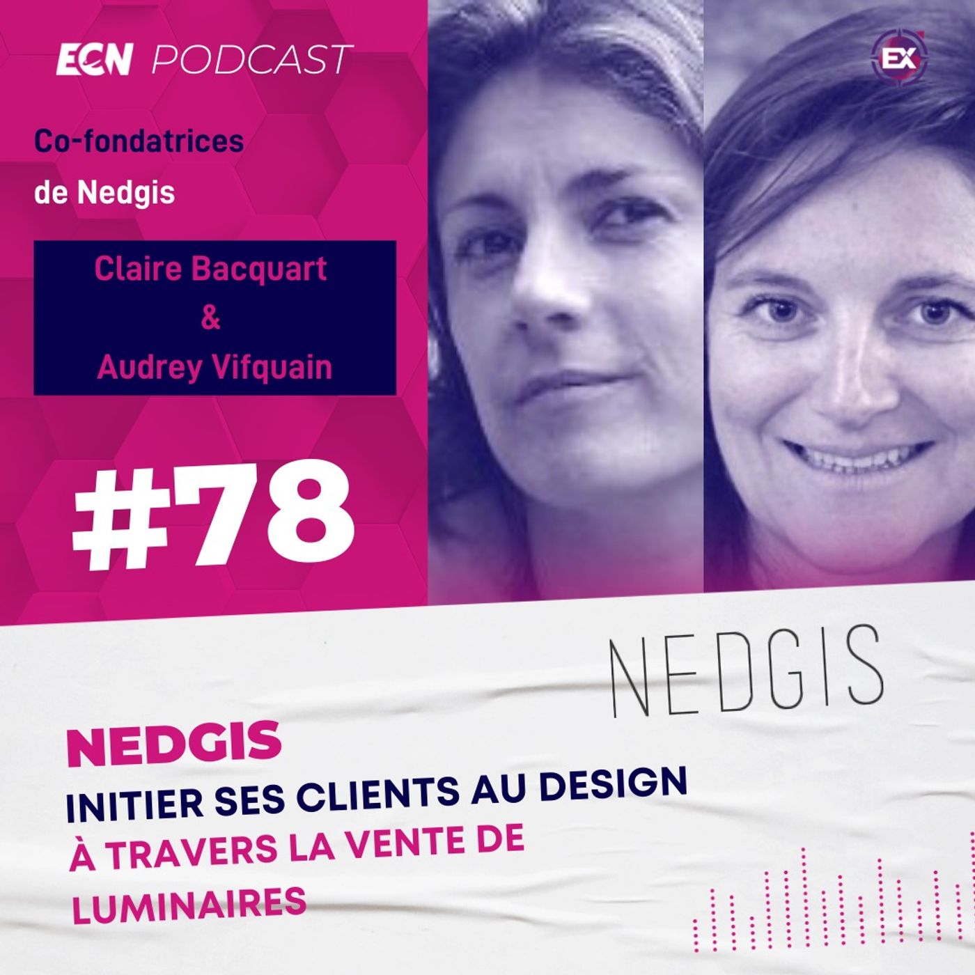 cover of episode #78 Initier ses clients au design à travers la vente de luminaires - Les Explorateurs du E-Commerce