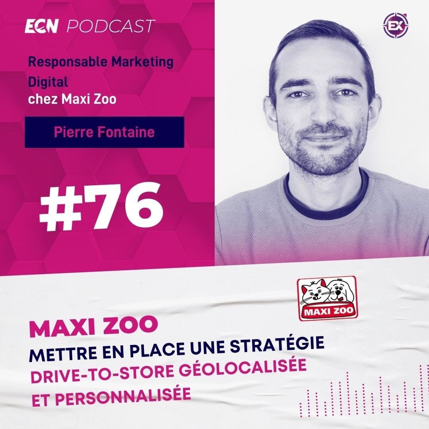 cover of episode #76 Mettre en place une stratégie Drive-to-Store géolocalisée et personnalisée - Les Explorateurs du E-Commerce