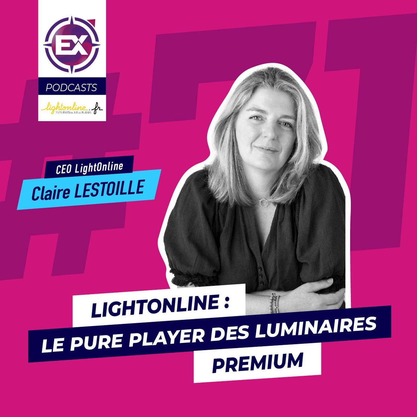 cover of episode #71 LightOnline : Le pure player des luminaires premium - Les Explorateurs du E-Commerce