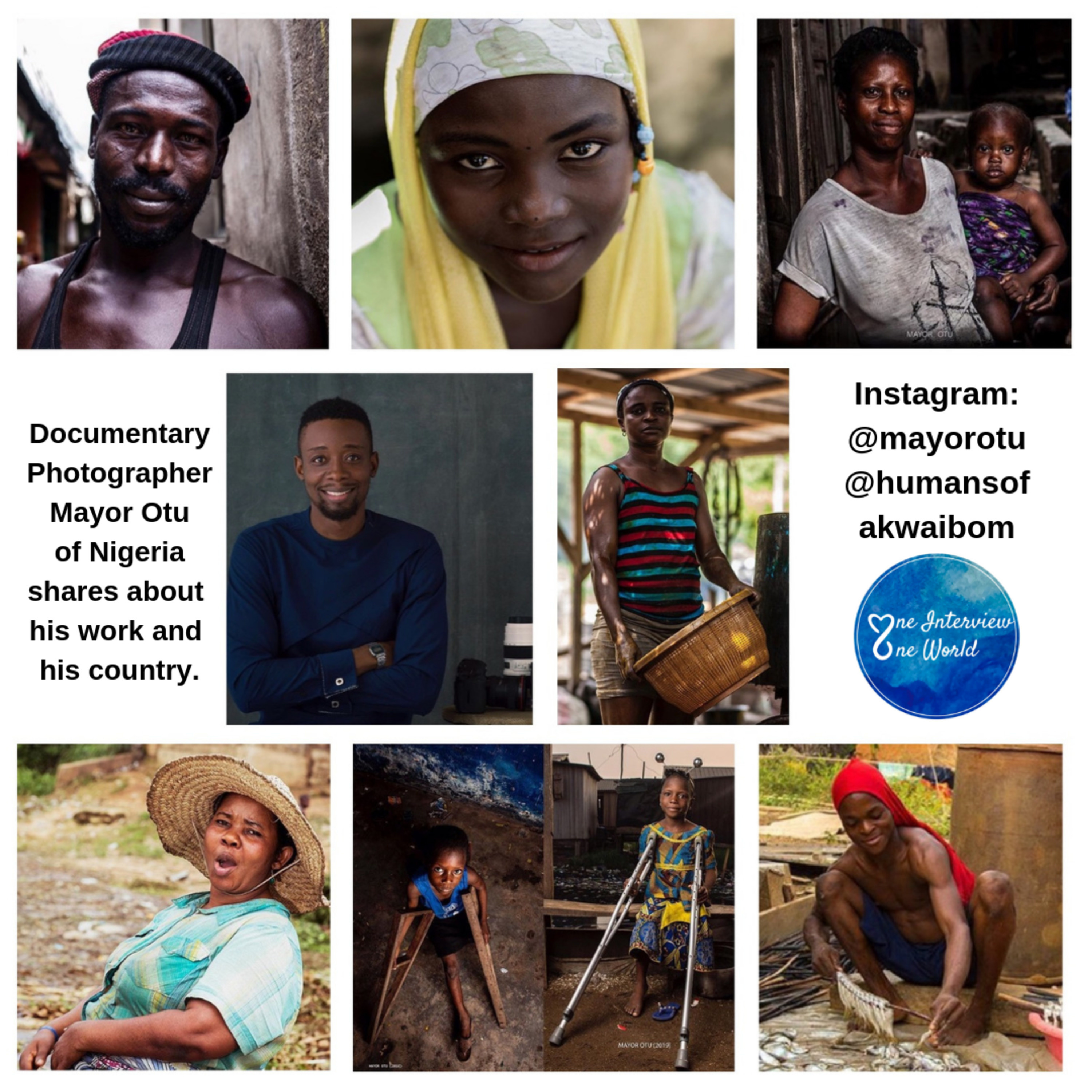 Documentary Photographer, Mayor Otu of Nigeria, shares with us about his life, his work, his country, and the people there.  @mayorotu  @humansofakwaibom