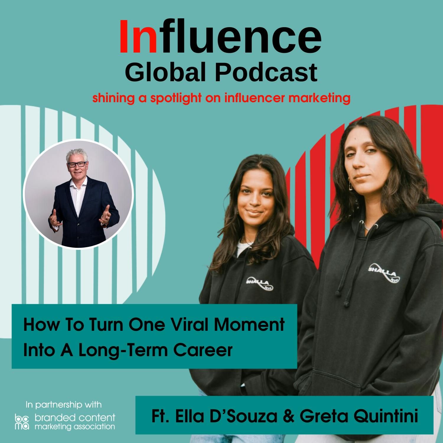 S8 Ep17: How To Turn One Viral Moment Into A Long-Term Career Ft. Ella D’Souza & Greta Quintini