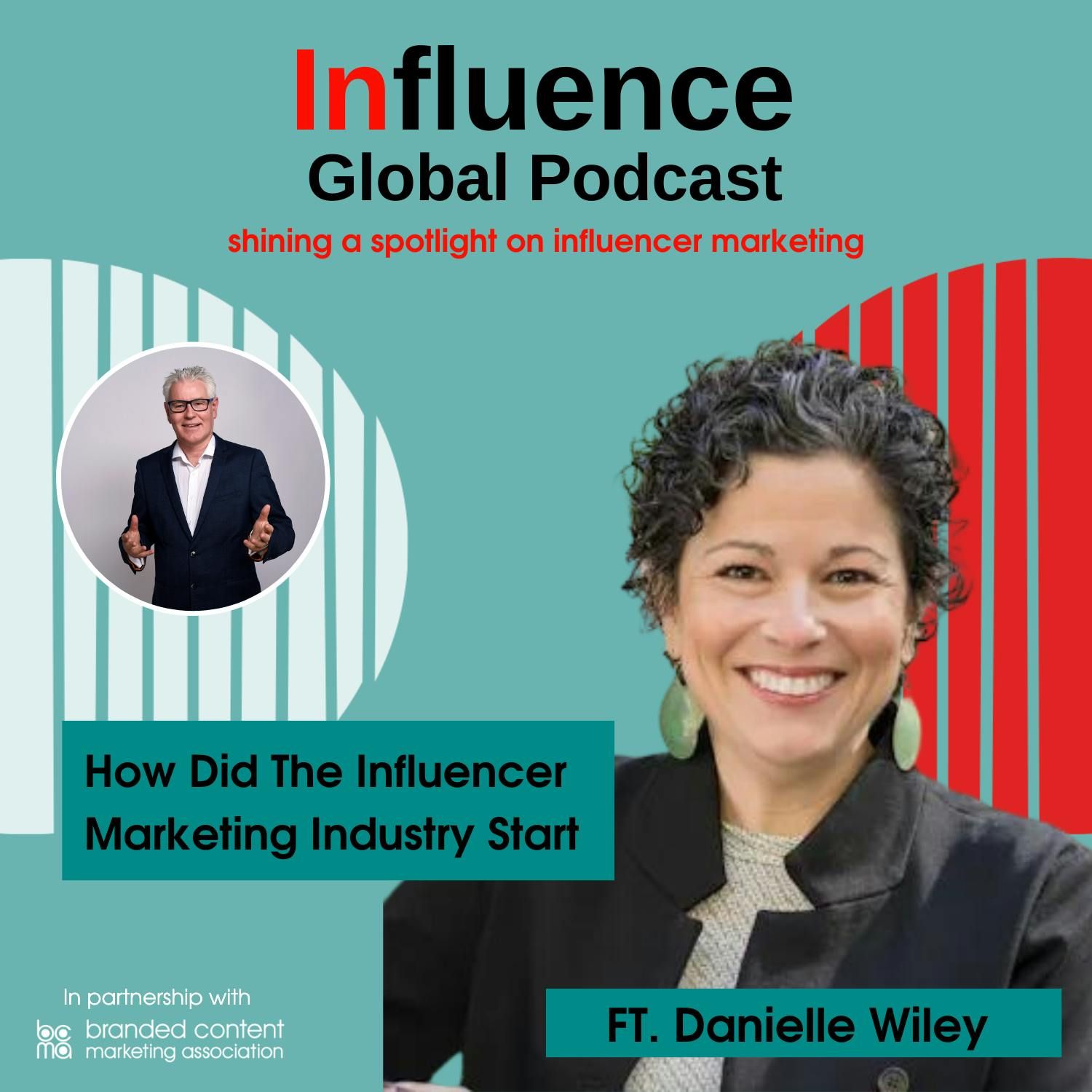 S7 Ep10: How Did The Influencer Marketing Industry Start Ft. Danielle Wiley