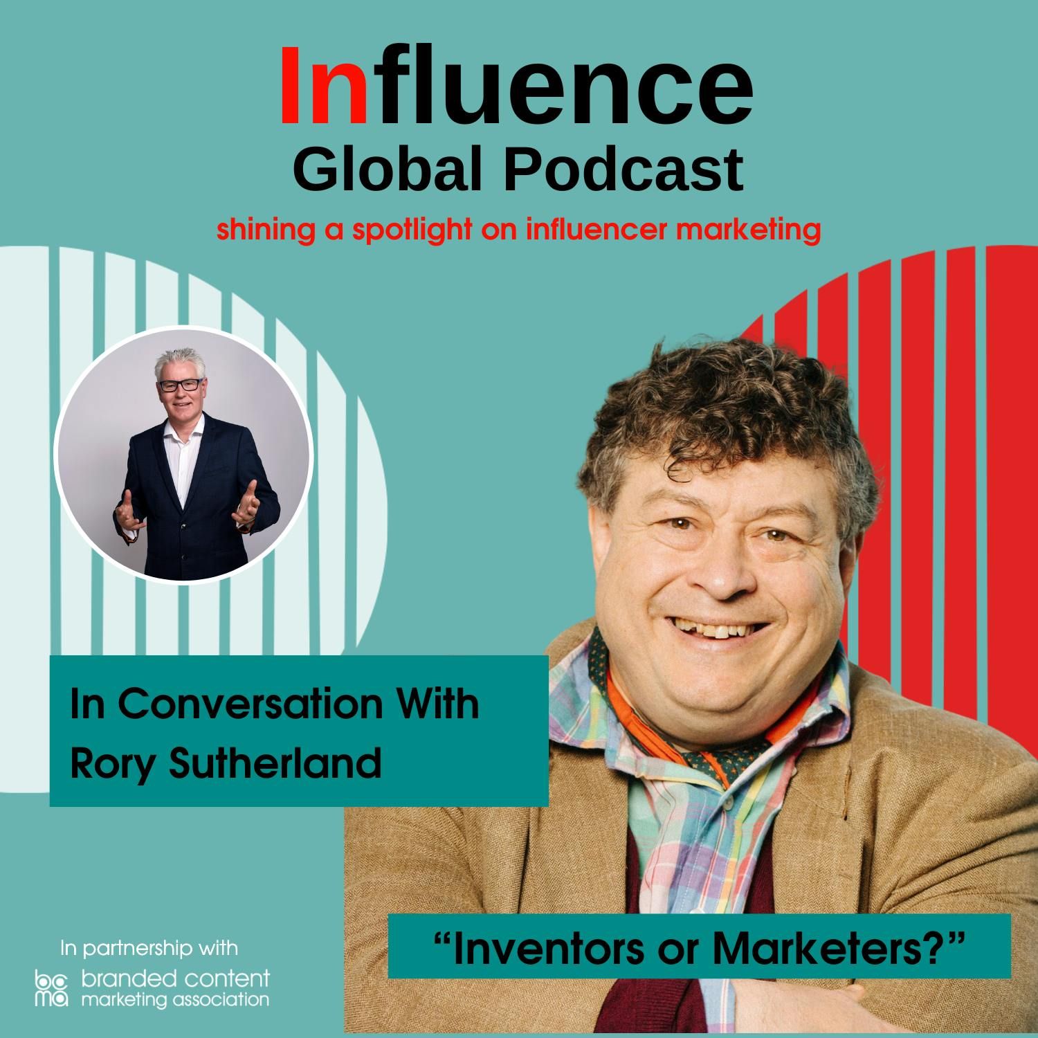 S7 Ep19: In Conversation With Rory Sutherland – “Inventors or Marketers?”