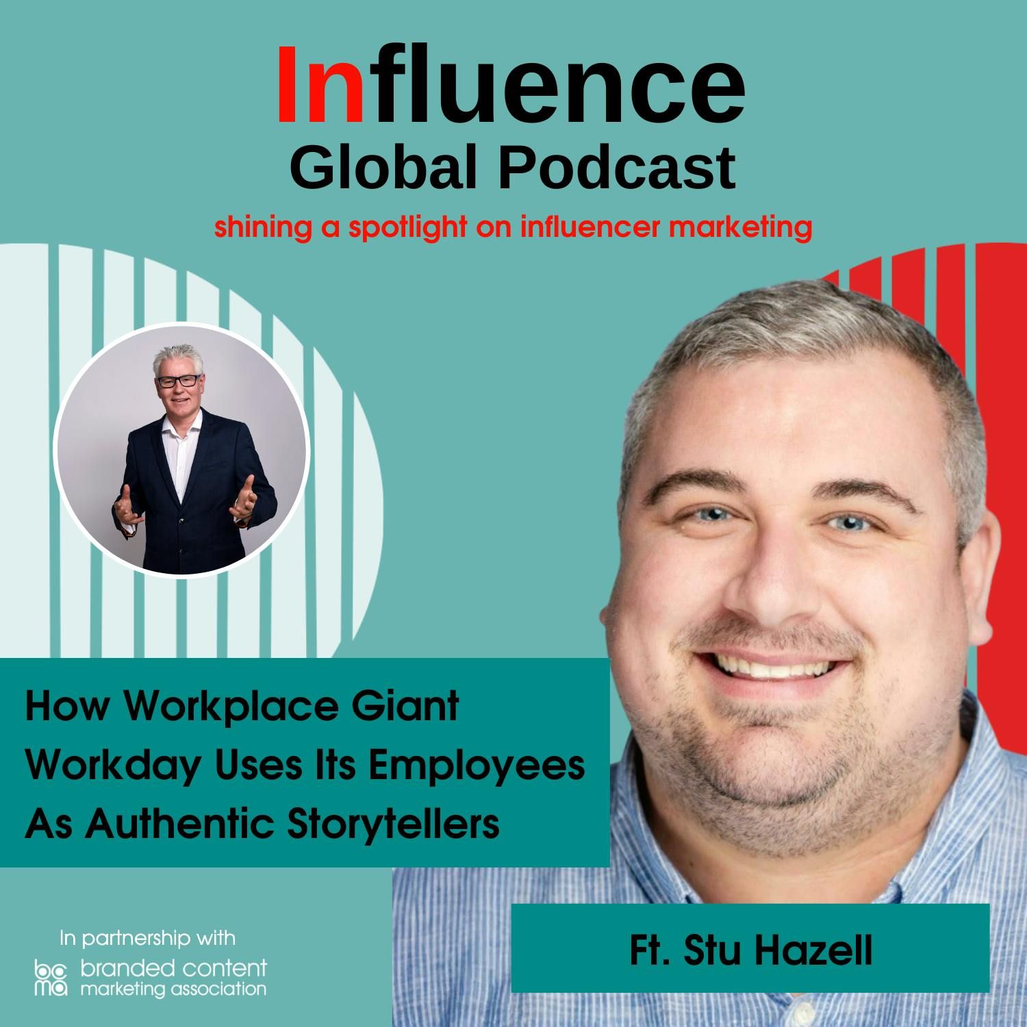 S9 Ep1: How Workplace Giant Workday Uses Its Employees As Authentic Storytellers Ft. Stu Hazell