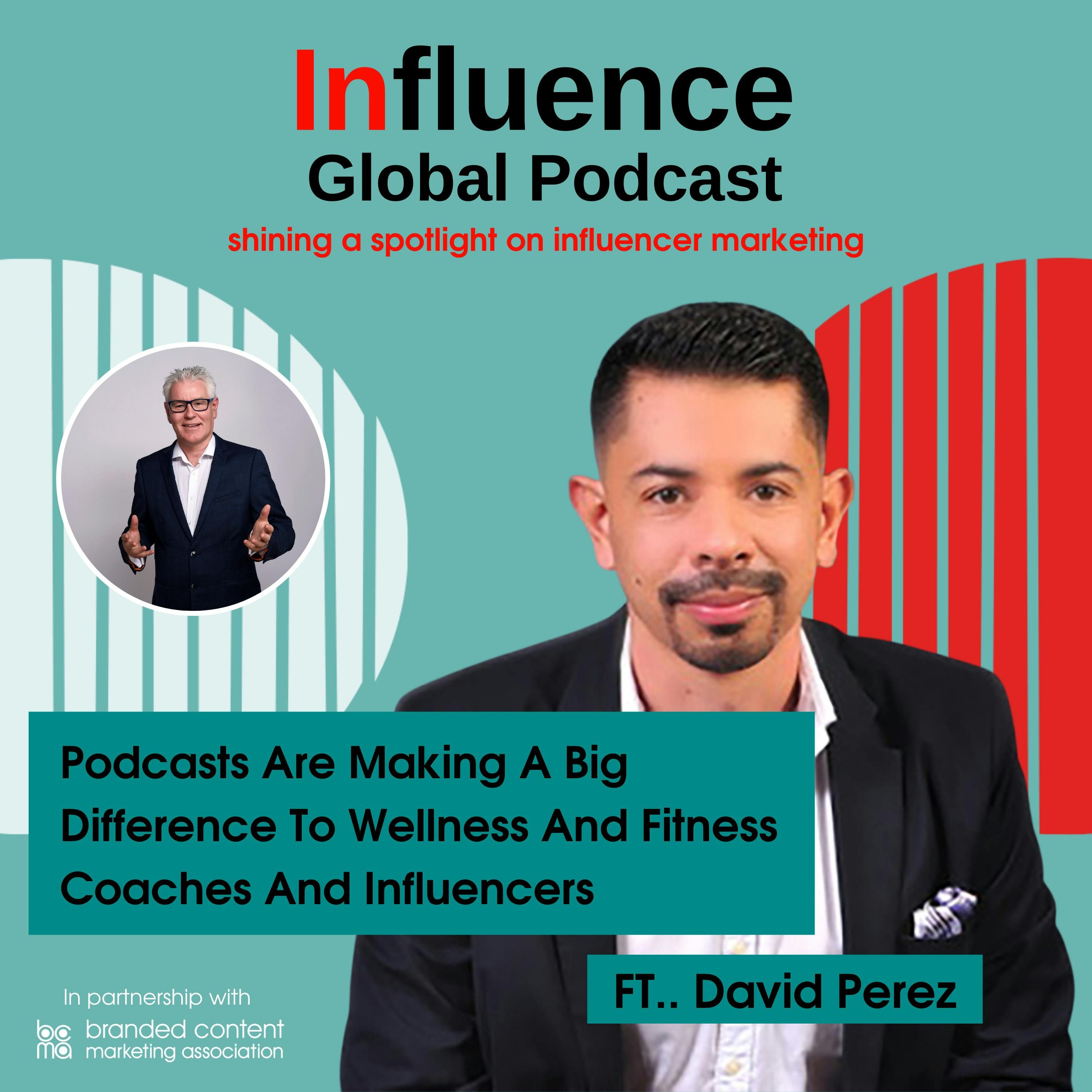 S3 Ep10: Podcasts Are Making A Big Difference To Wellness & Fitness Coaches & Influencers