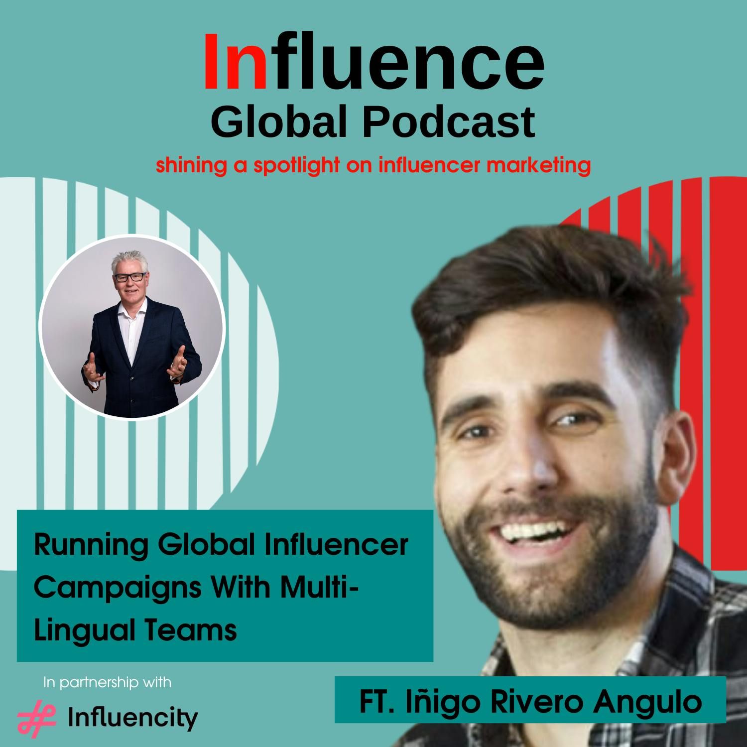 Running Global Influencer Campaigns With Multi-Lingual Teams Ft. Iñigo Rivero Angulo