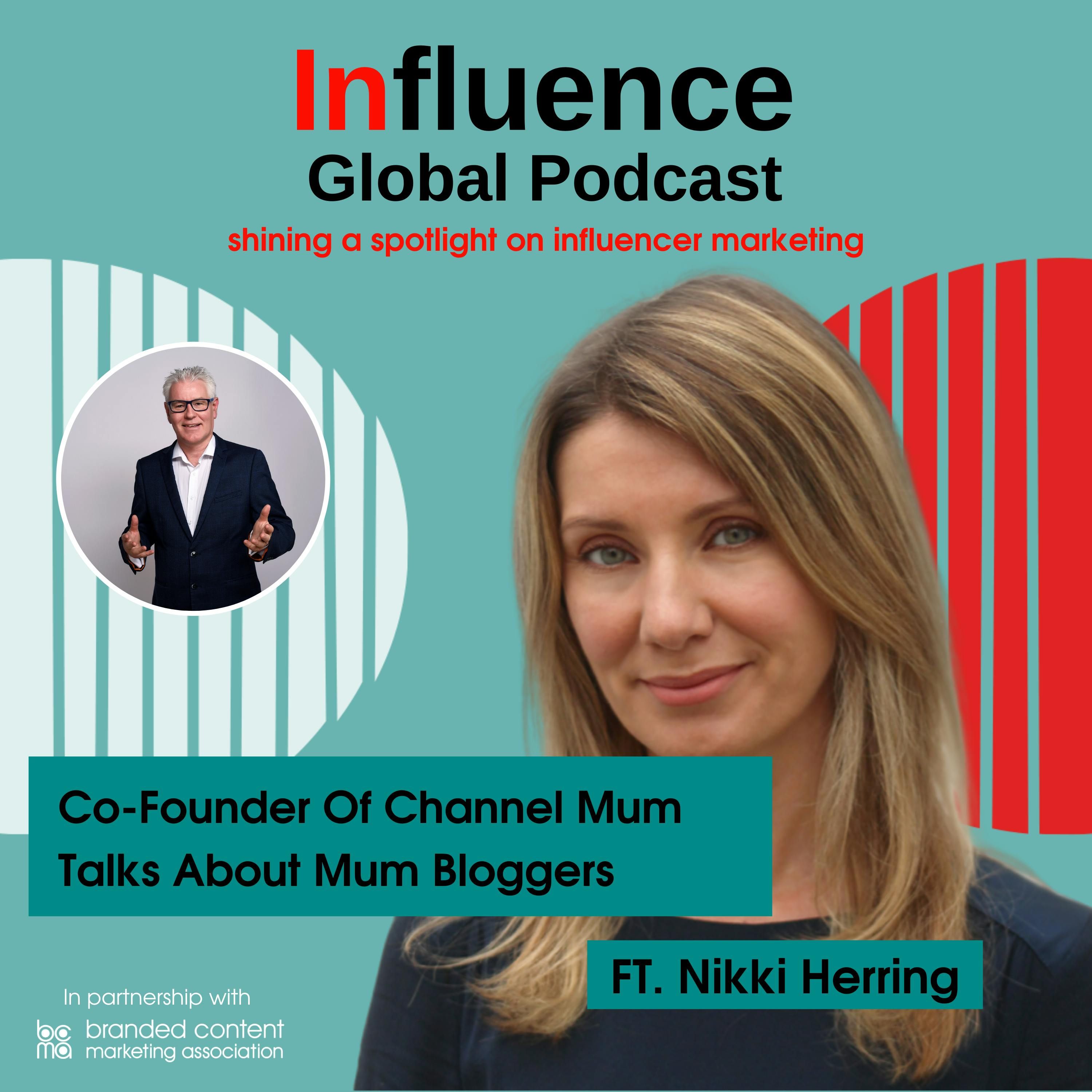 S4 Ep5: Co-Founder Of Channel Mum Niki Herring Talks About Mum Bloggers