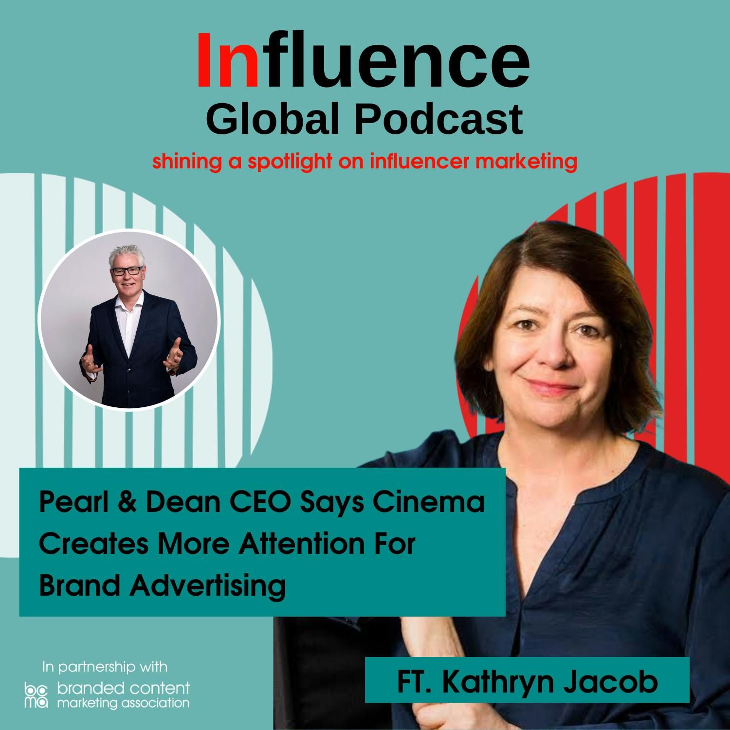 S6 Ep10: Pearl & Dean CEO Says Cinema Creates More Attention For Brand Advertising