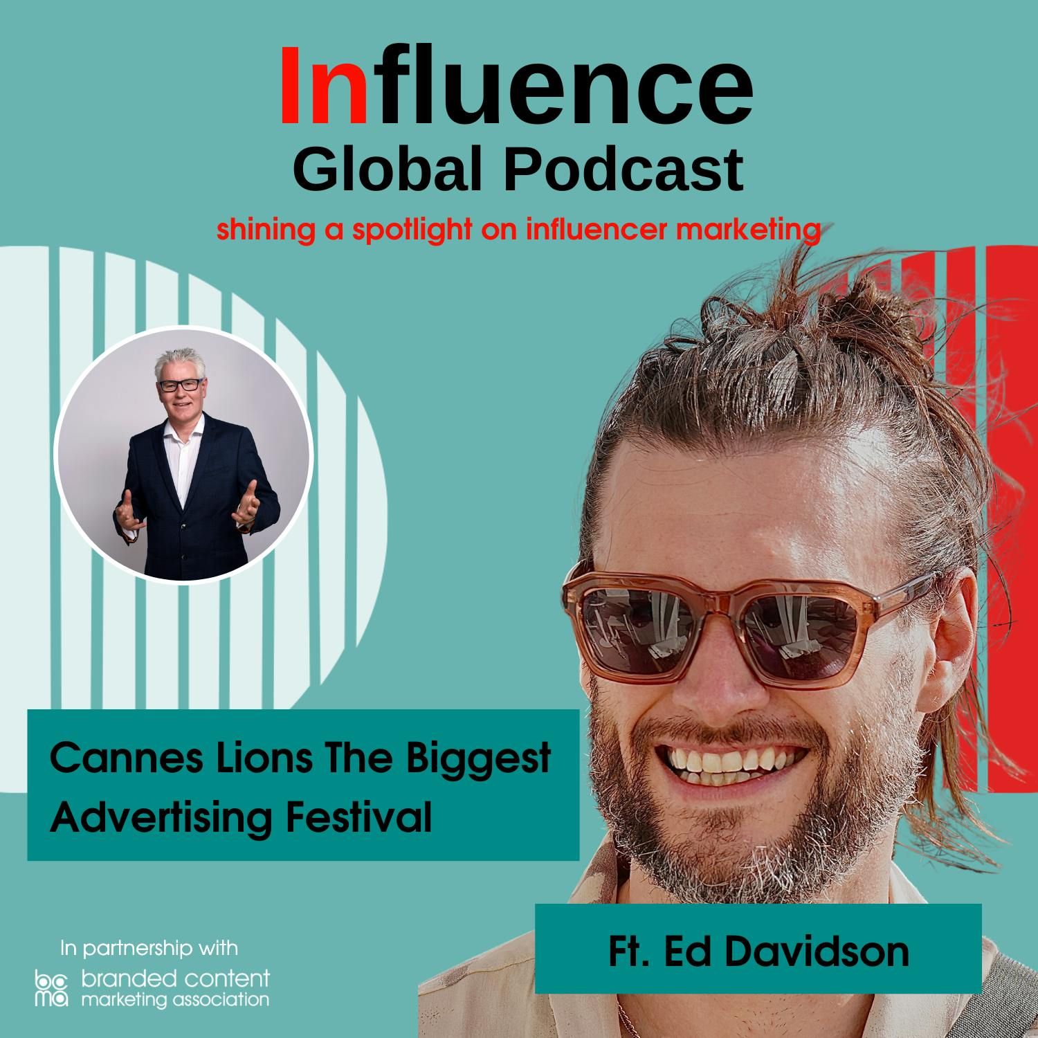 S8 Ep16: Cannes Lions The Biggest Advertising Festival Ft. Ed Davidson