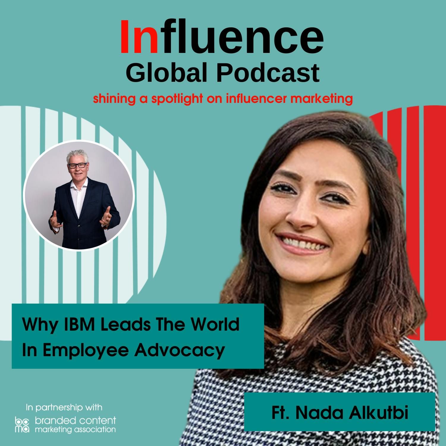S9 Ep7: Why IBM Leads The World In Employee Advocacy Ft. Nada Alkutbi