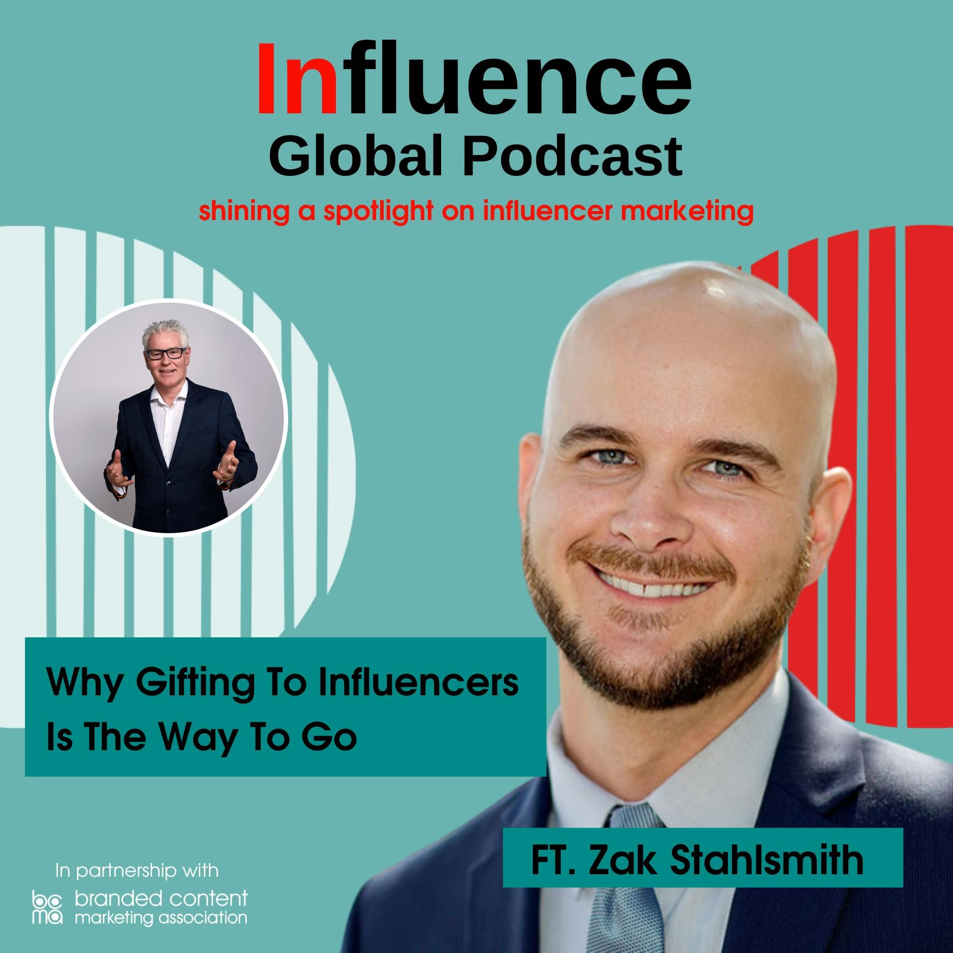 S5 Ep8: Why Gifting To Influencers Is The Way To Go Ft. Zak Stahlsmith