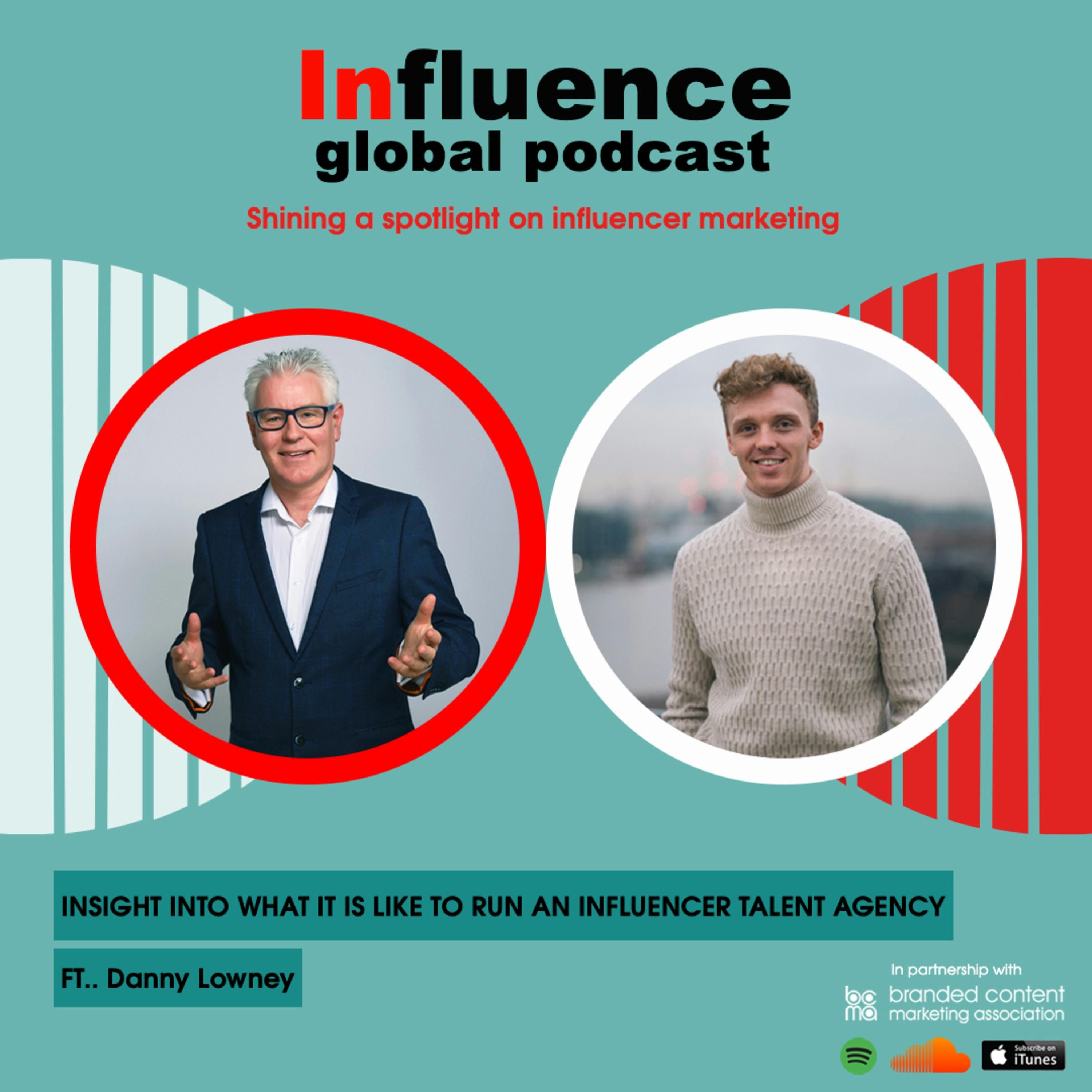 S2, Ep21: What’s It Like to Run An Influencer Talent Agency
