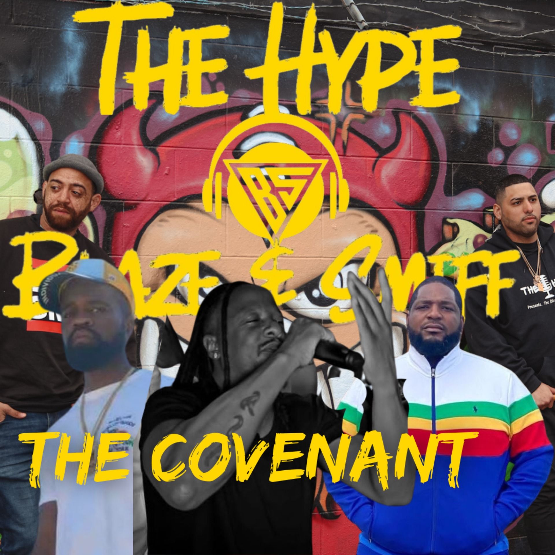 The Blaze N Smiff Show: The Covenant