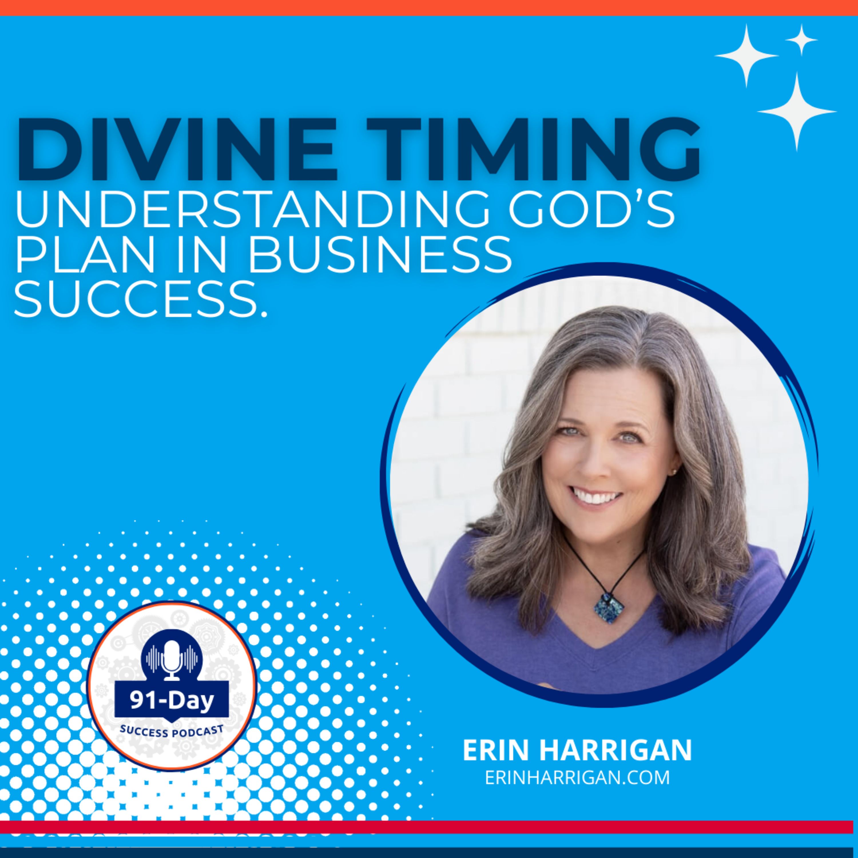 Divine Timing: Understanding God's Plan in Business Success