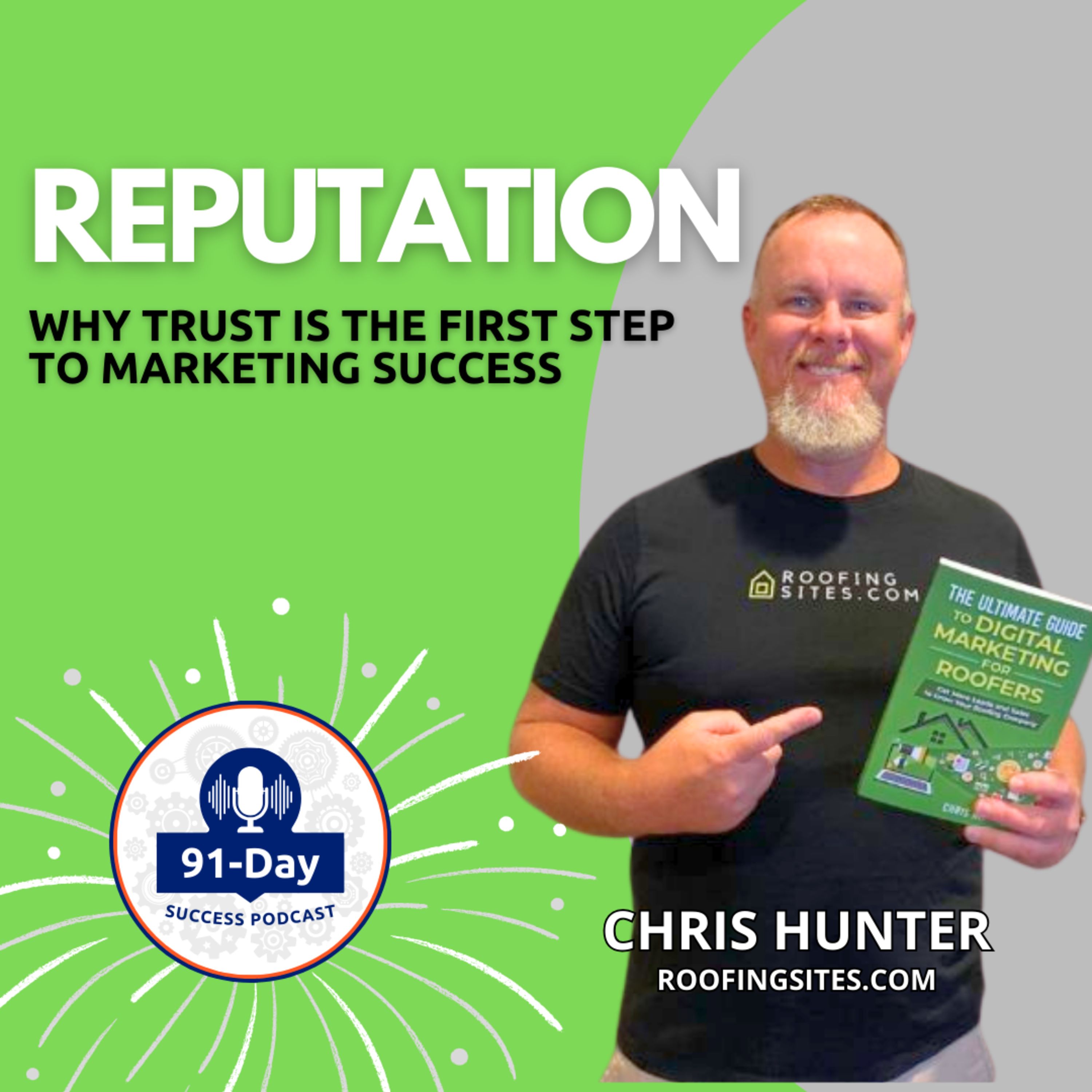 Reputation: Why Trust is the First Step to Marketing Success