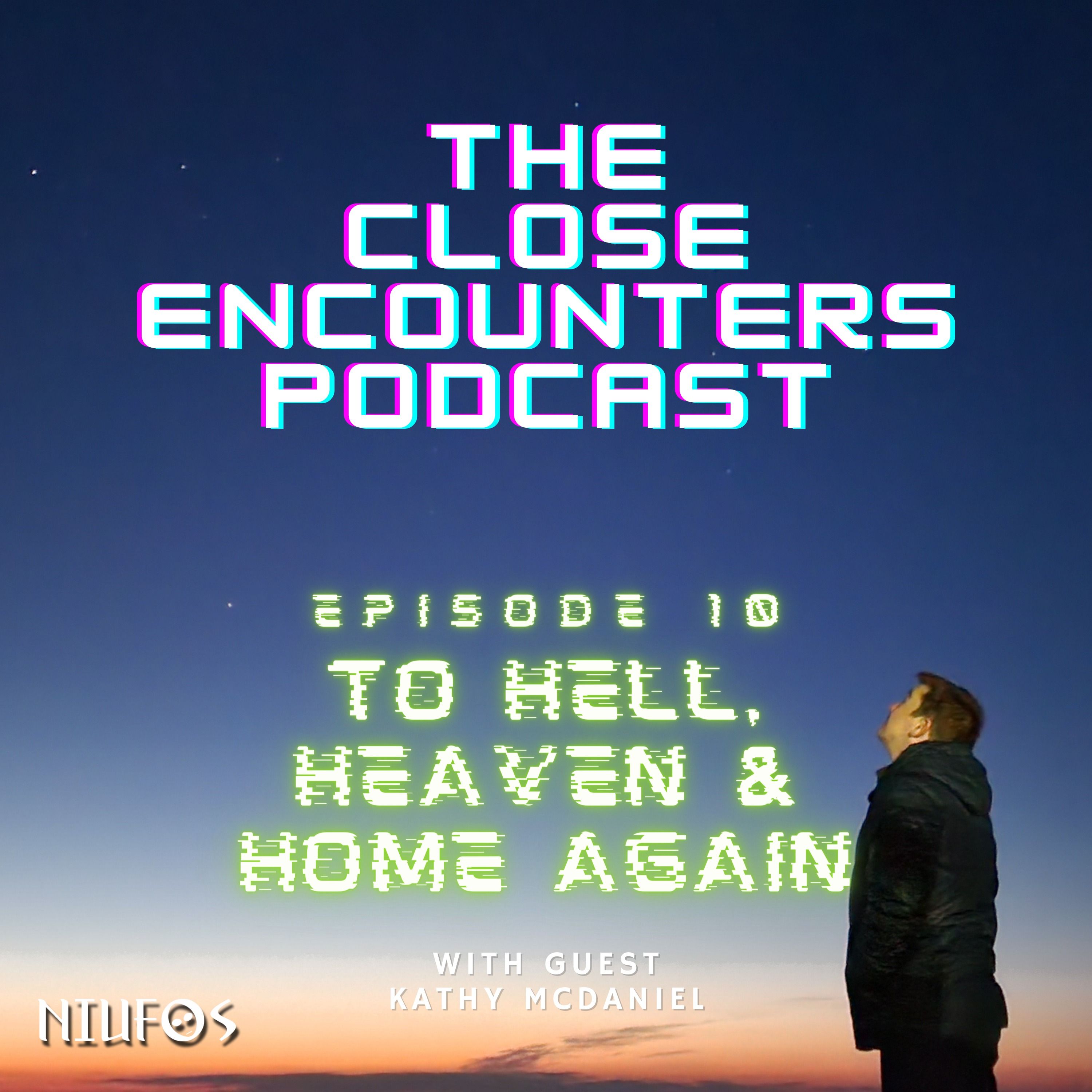 To hell, heaven and home again