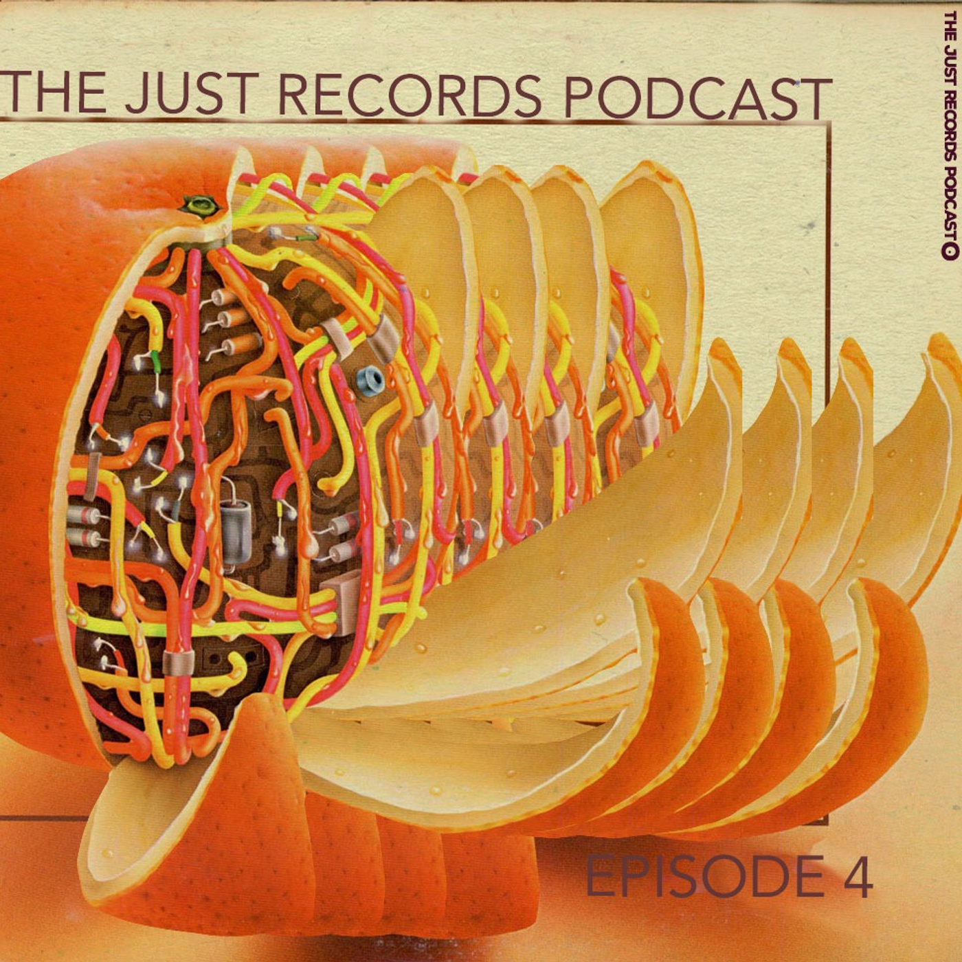 THE JUST RECORDS PODCAST: EPISODE 4