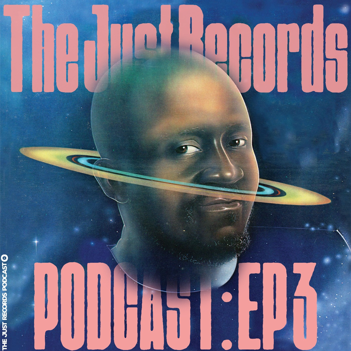 THE JUST RECORDS PODCAST