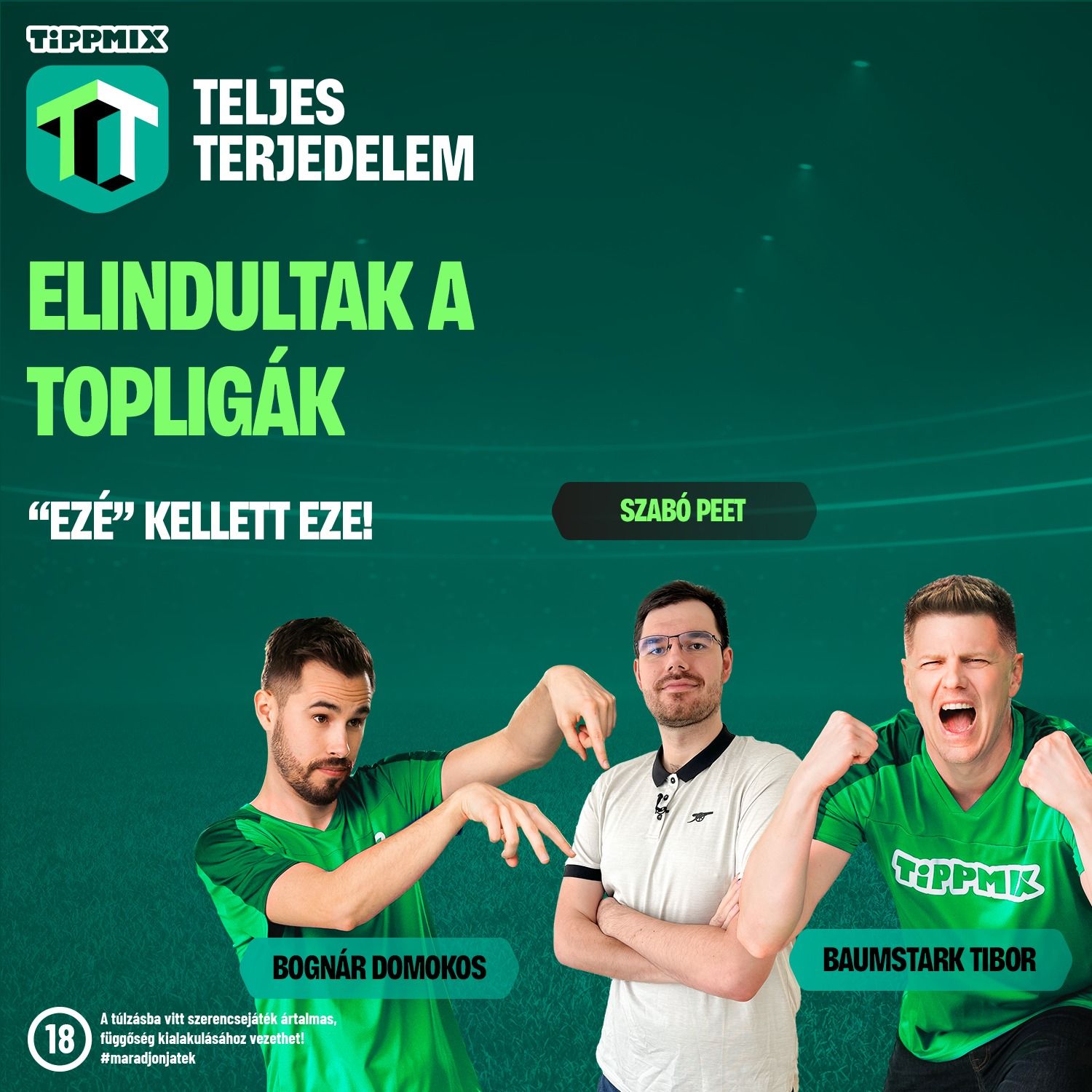 Elindultak a topligák [Tippmix Teljes Terjedelem 006]