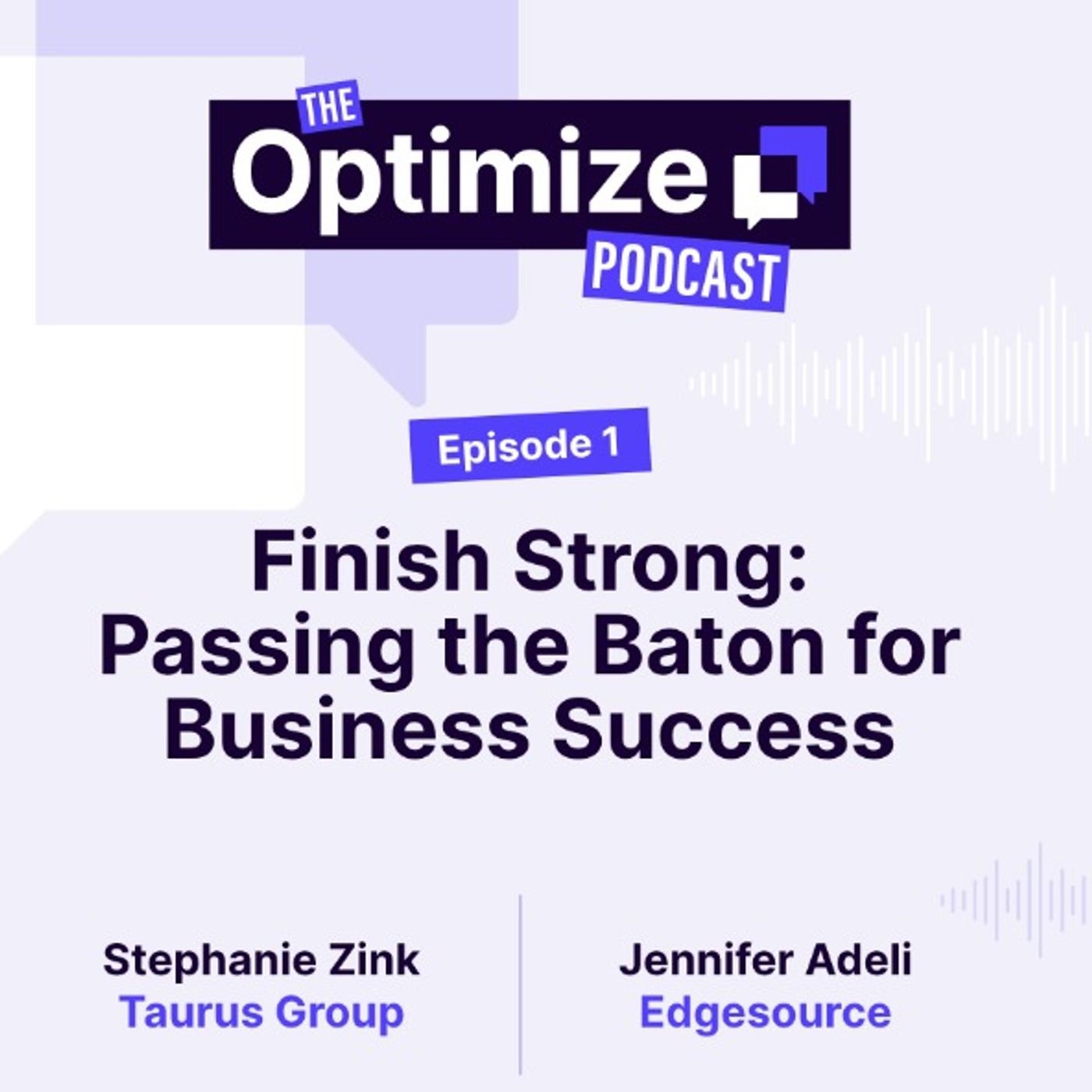 Finish Strong: Passing the Baton for Business Success episode artwork