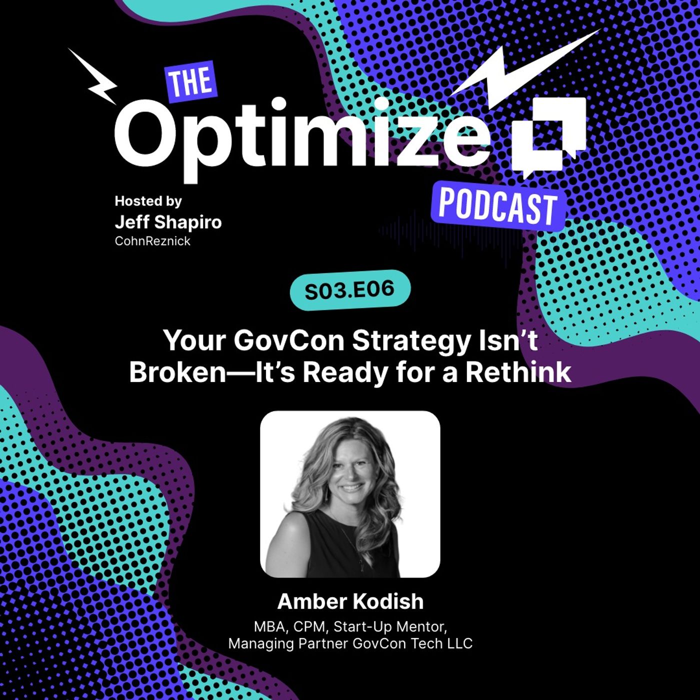 Your GovCon Strategy Isn’t Broken—It’s Ready for a Rethink episode artwork