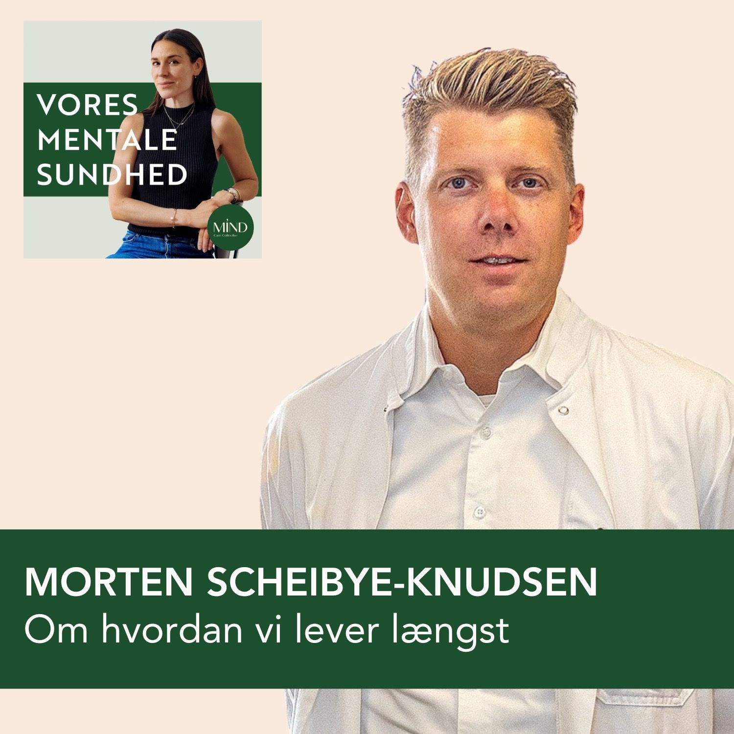 166. EKSPERTEN: Om hvordan du lever længst! Med international forsker, Morten Scheibye Knudsen