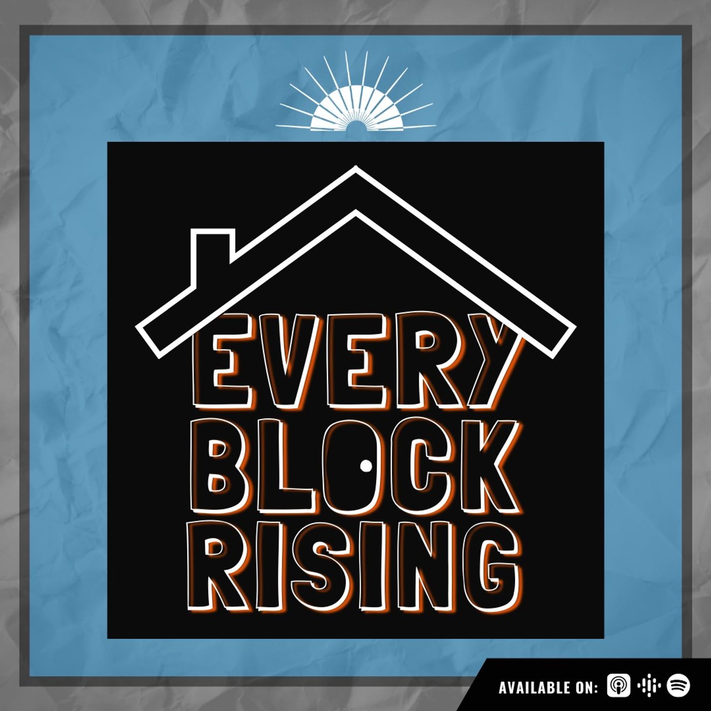 Welcome to Every Block Rising!
