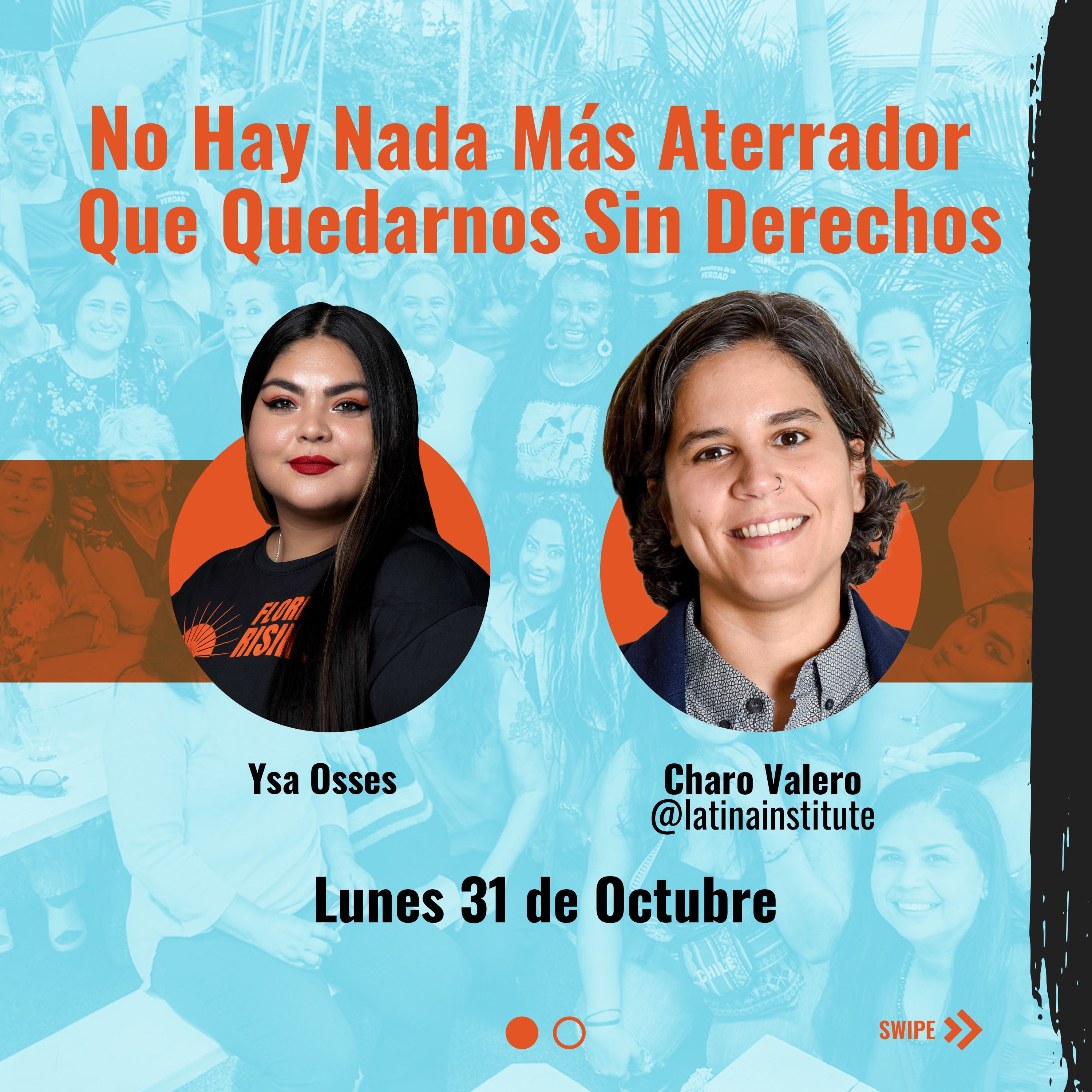 No Hay Nada Más Aterrador Que Quedarnos Sin Derechos
