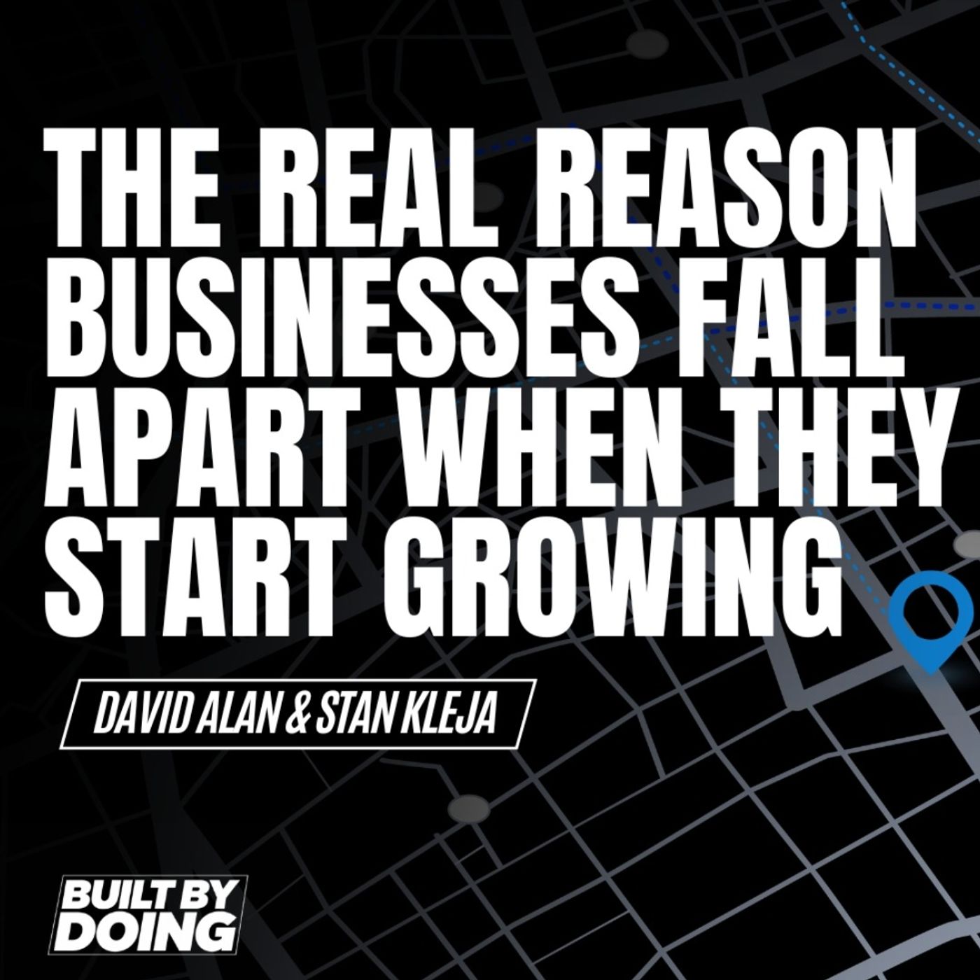 The Real Reason Businesses Fall Apart When They Start Growing