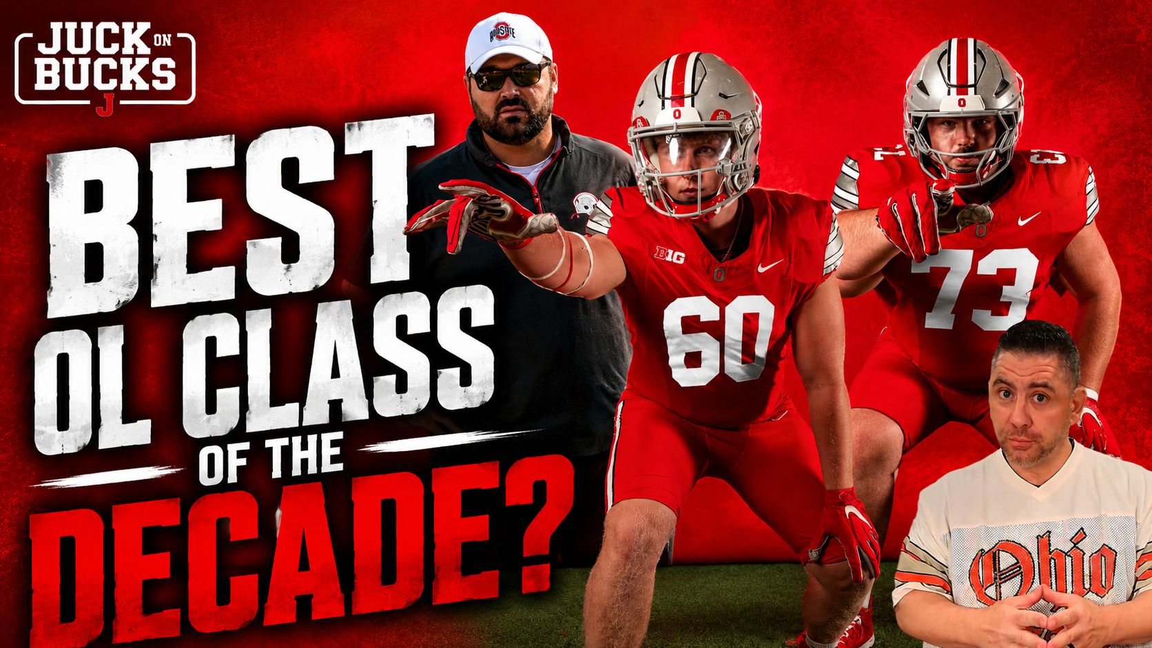 Buckeyes best OLine haul of the decade and Juckeyes weigh in on DGG episode artwork