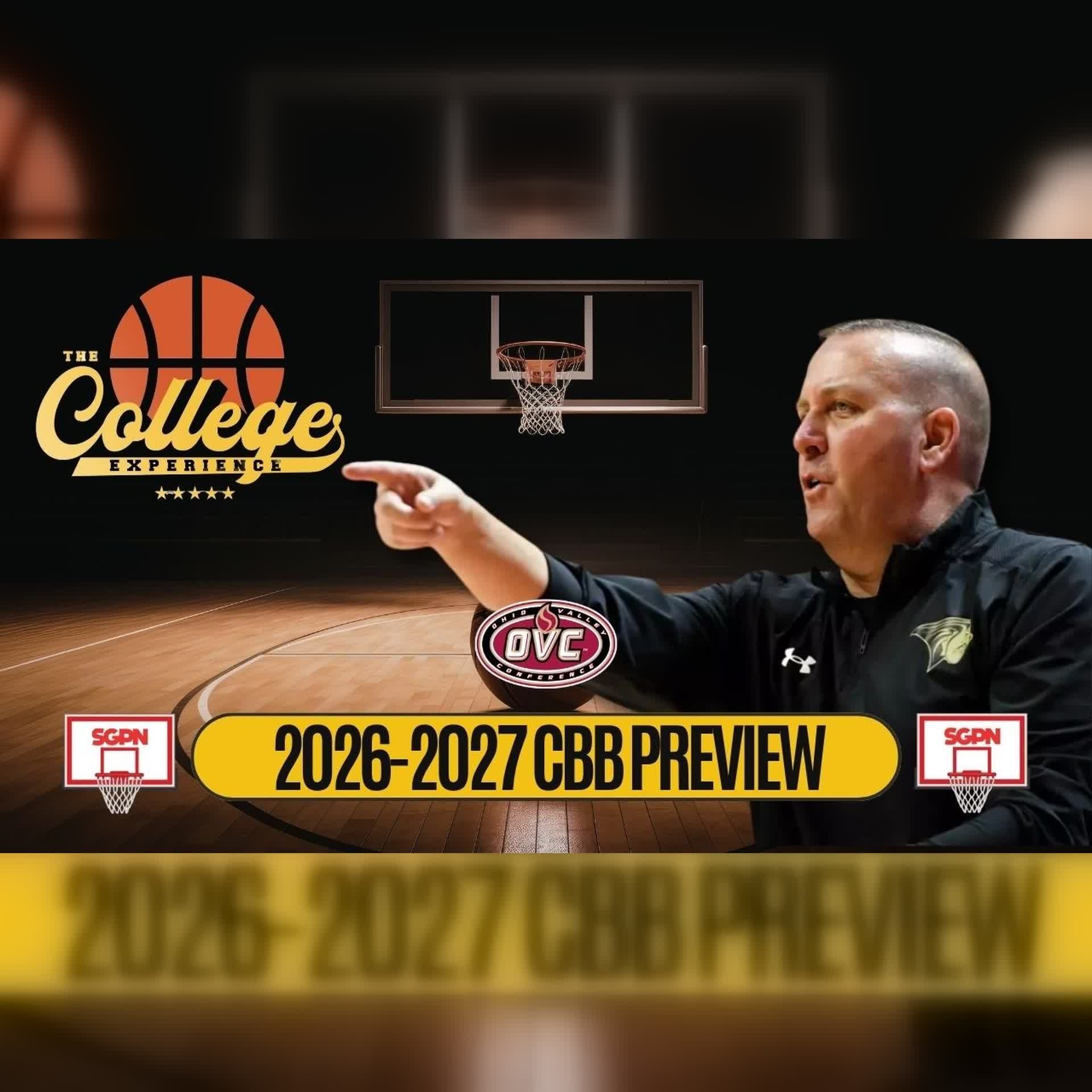 OVC Preview: 2026-27 College Basketball Predictions & Best Bets | The College Experience: Basketball (Ep. 1165)