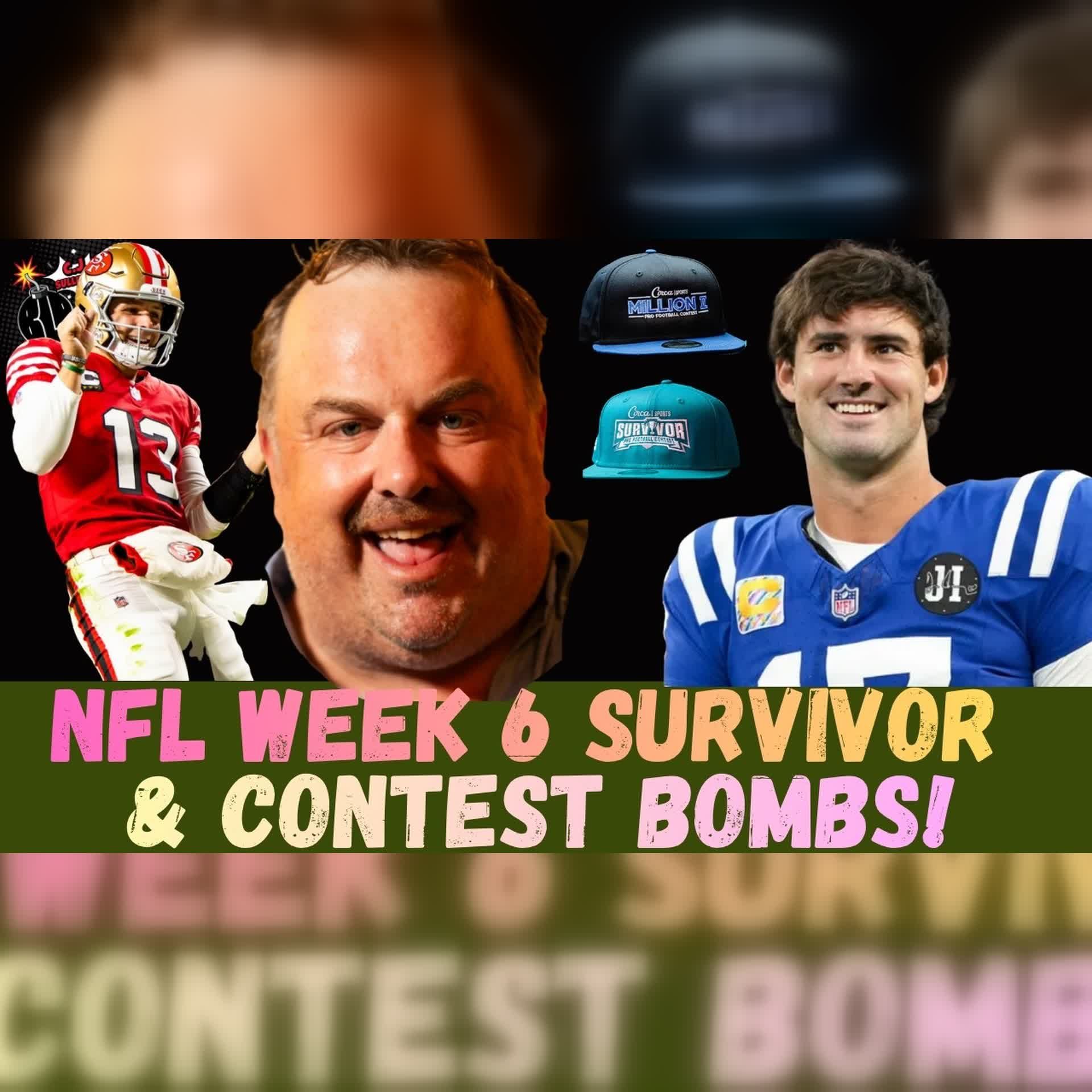 NFL Week 6 Survivor & Contest Bombs! | Bottom Line Bombs (Ep. 384)
