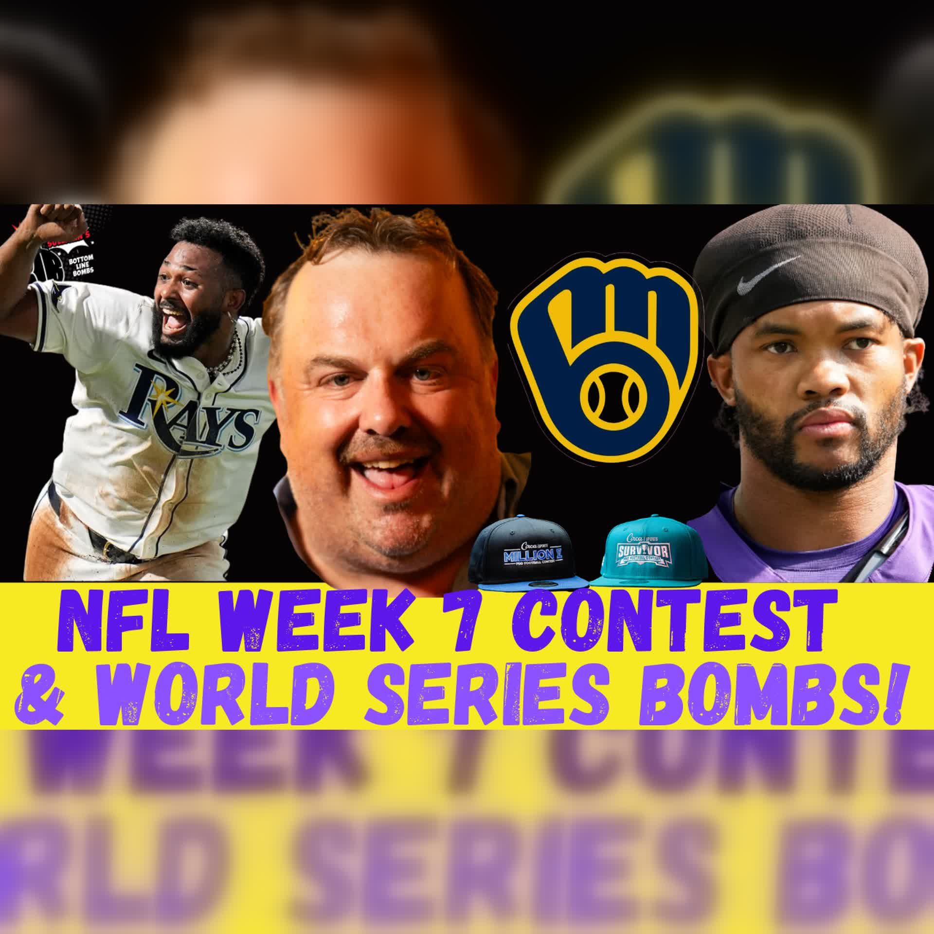 NFL Week 7 Contest & World Series Bombs! | Bottom Line Bombs (Ep. 386) episode artwork