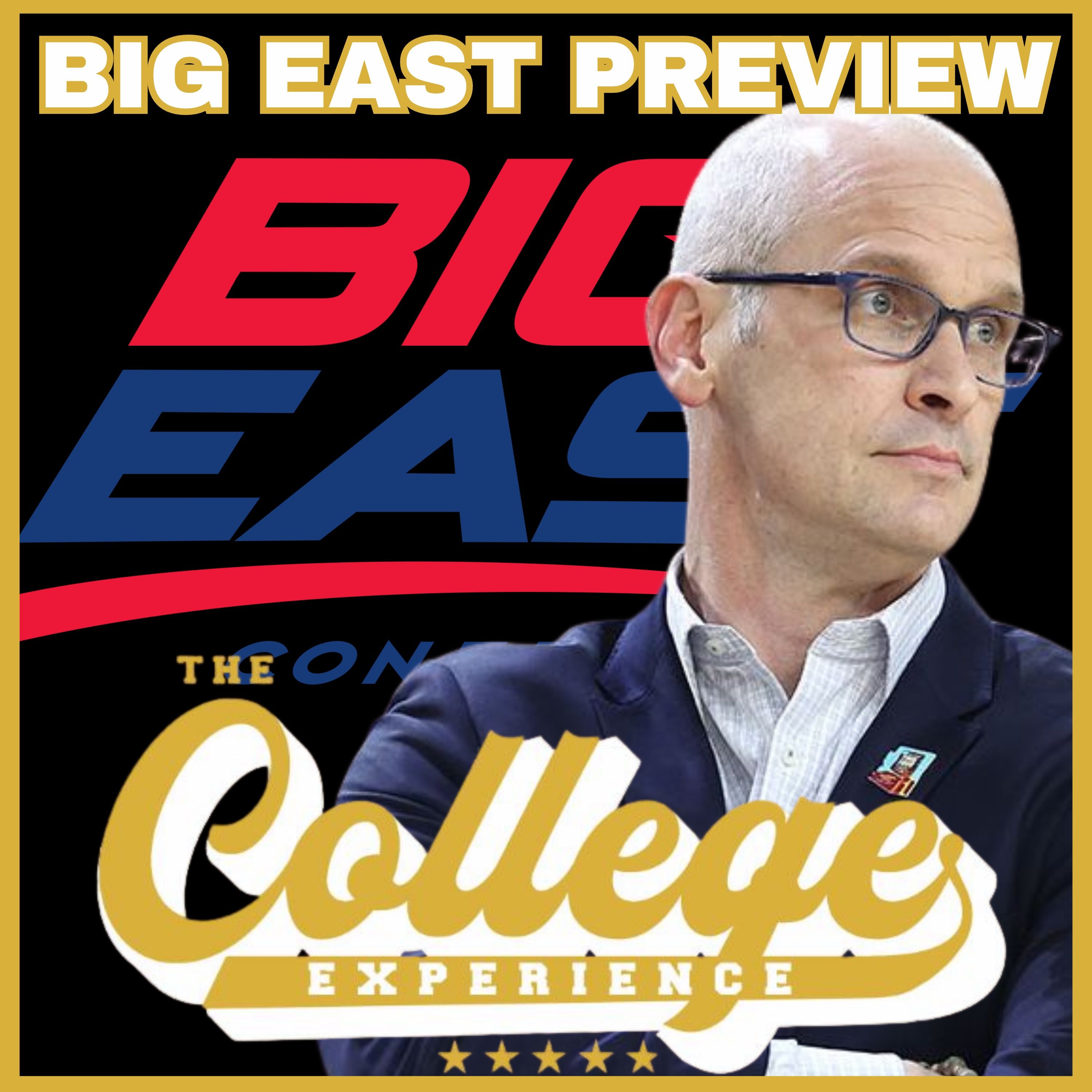 Big East Preview: 2026-27 College Basketball Predictions & Best Bets | The College Experience: Basketball (Ep. 1179) episode artwork