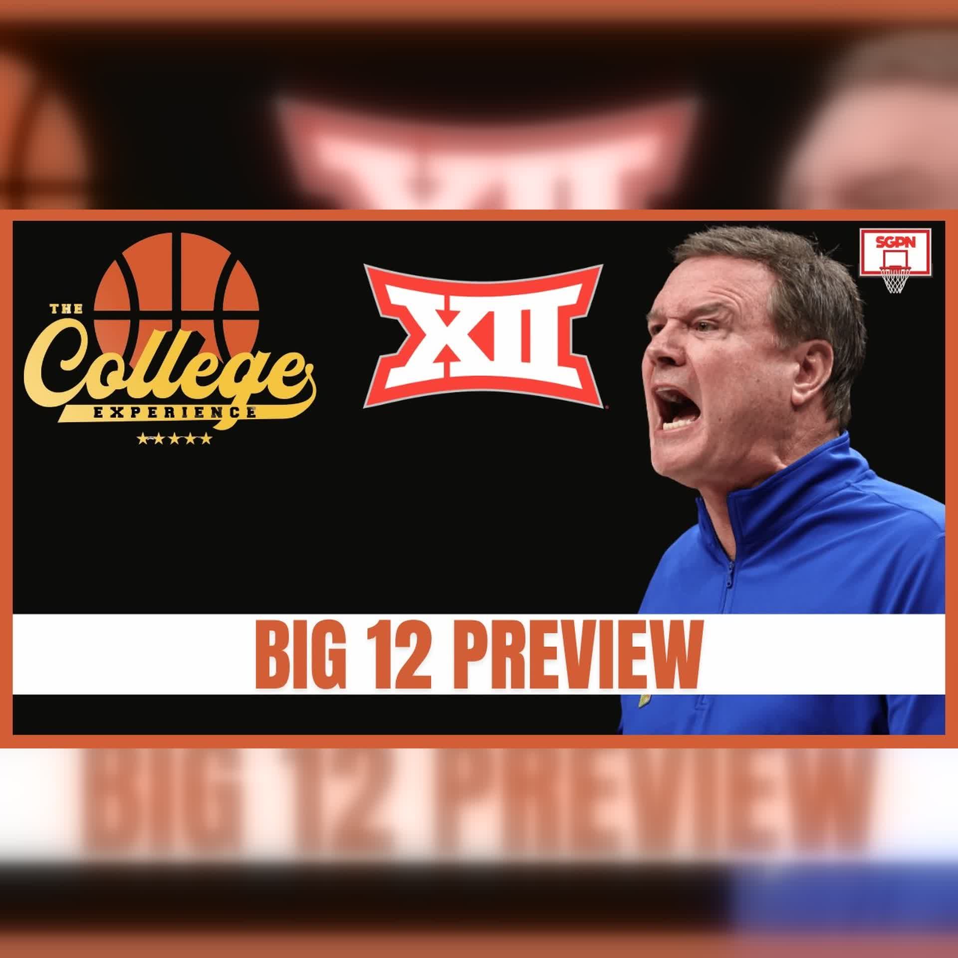 Big 12 Preview: Best Bets 2026-27 (Ep. 1184)