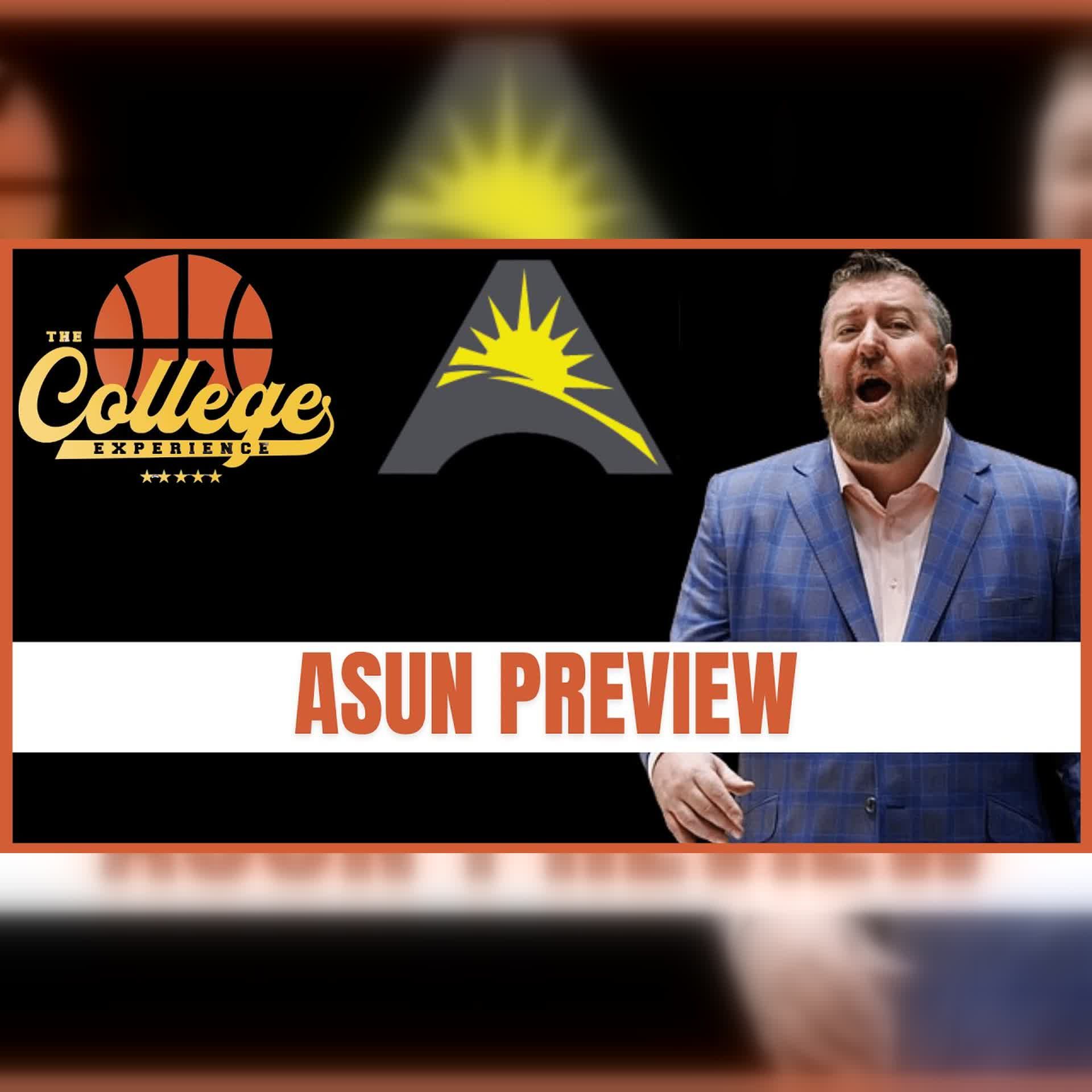ASUN Preview: 2026-27 College Basketball Predictions & Best Bets (Ep. 1166)