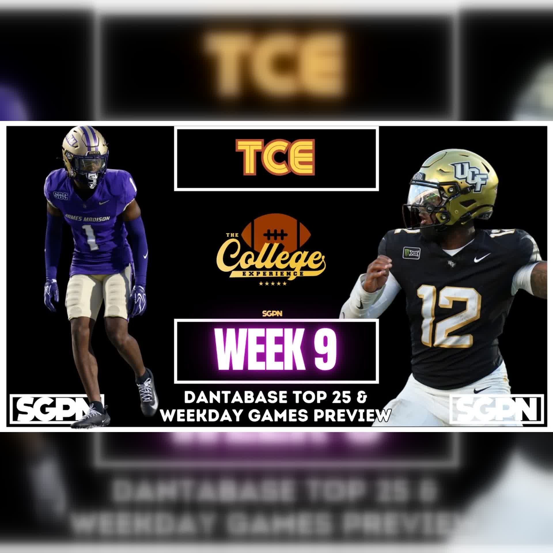 Dantabase College Football Week 9 Weekday Games Preview & Top 25 | The College Football Experience (Ep. 3194)