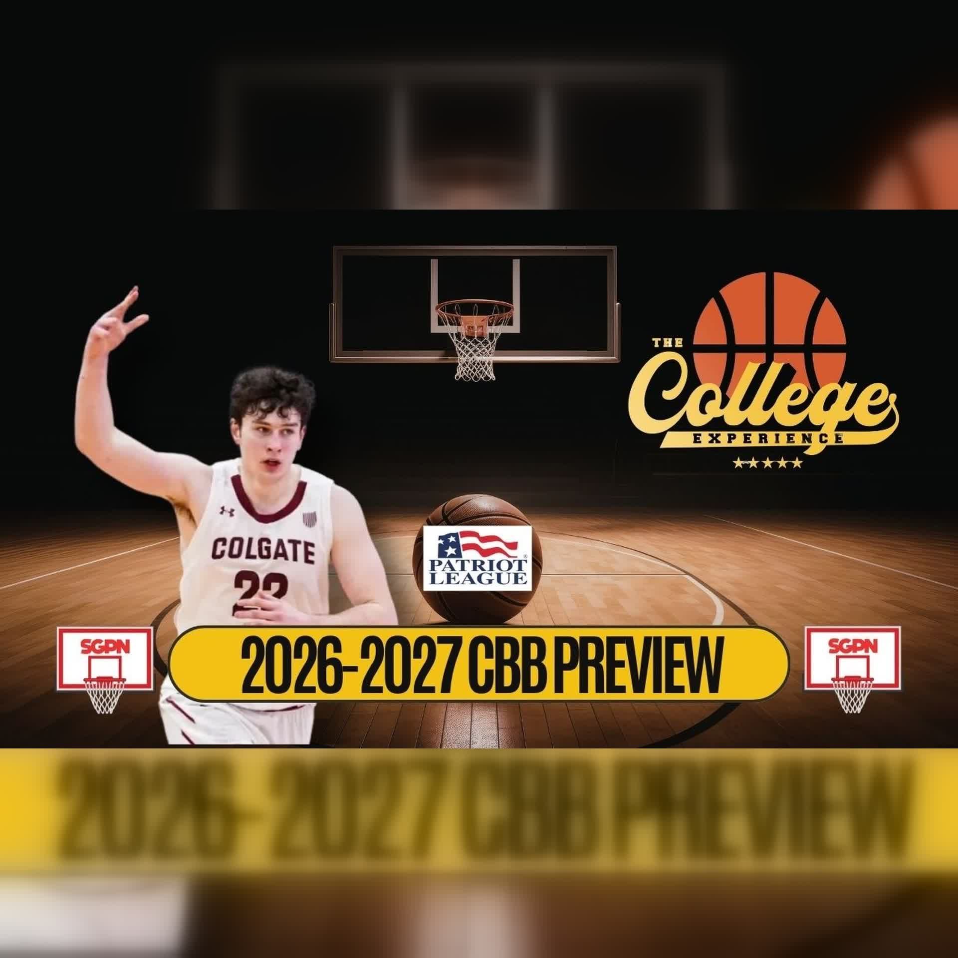 Patriot League Preview: 2026-27 College Basketball Predictions & Best Bets (Ep. 1164)